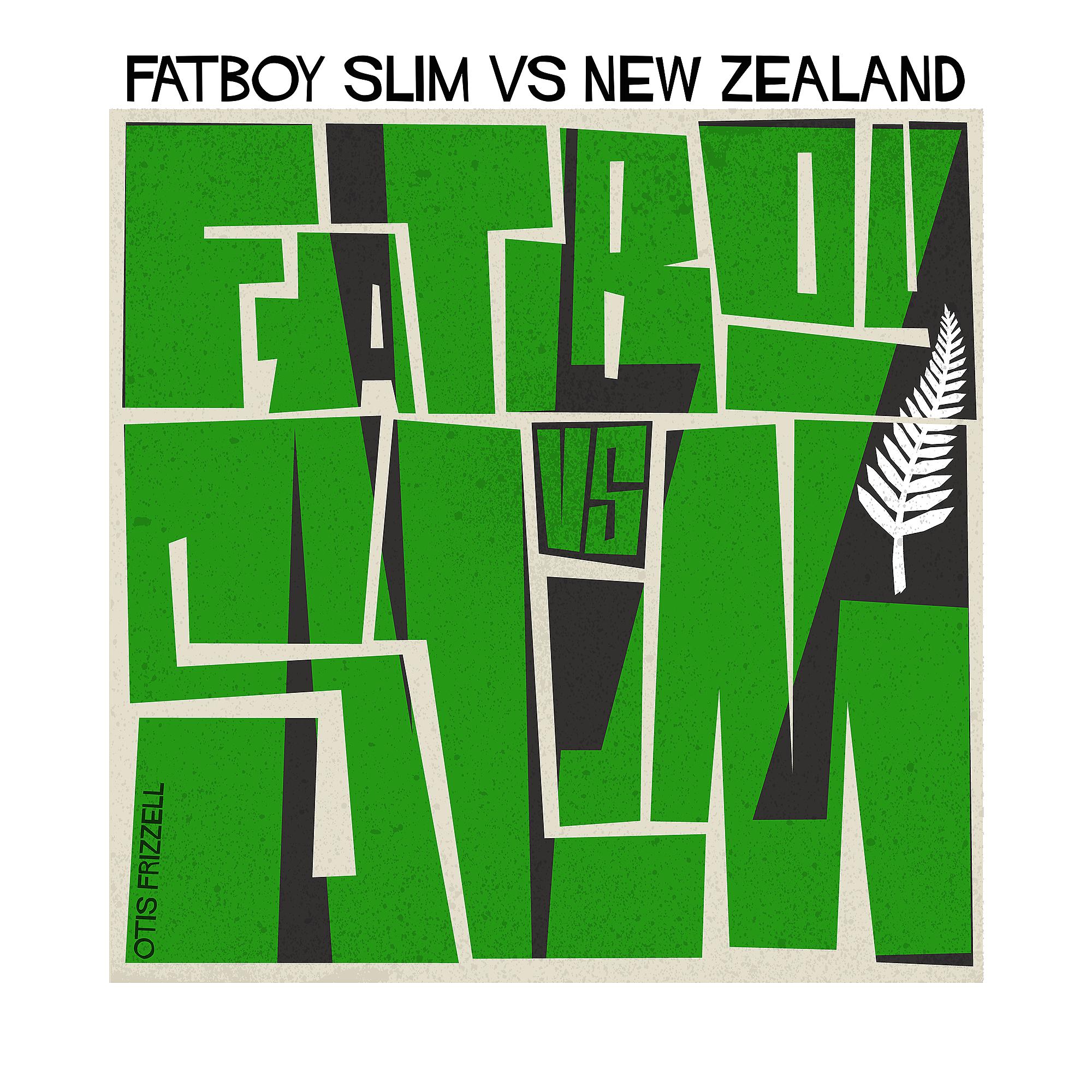 Постер альбома Fatboy Slim vs. New Zealand