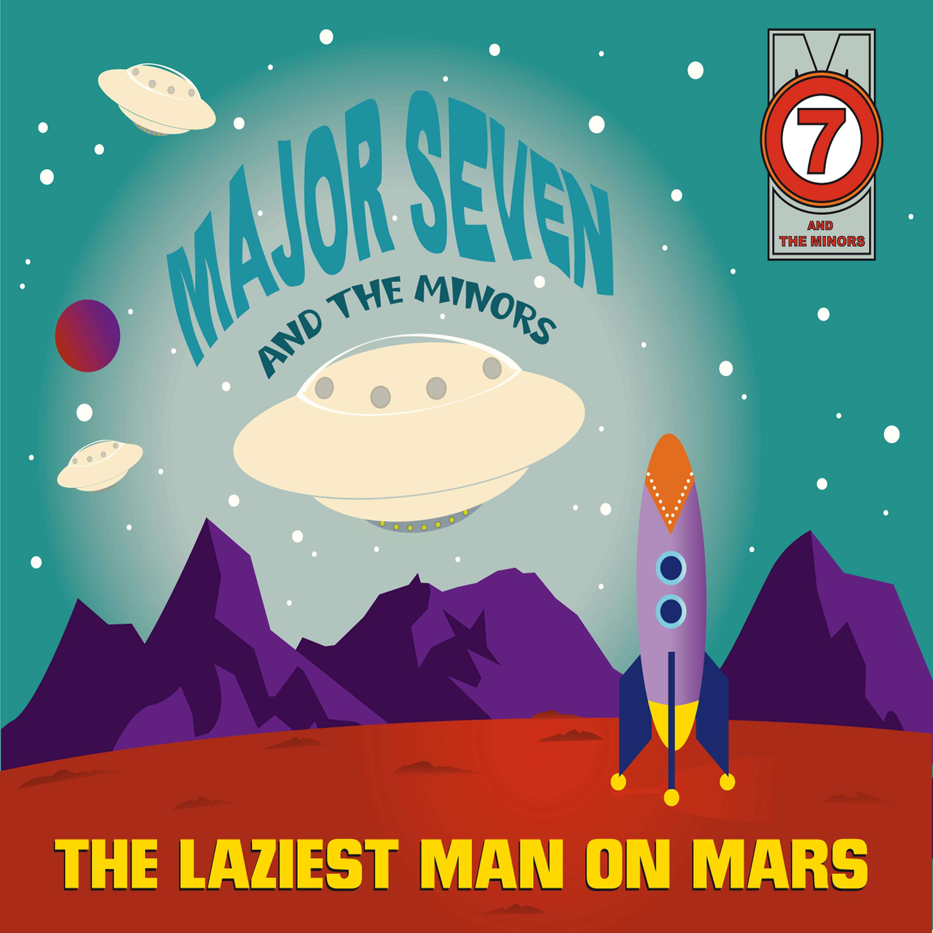 Постер альбома The Laziest Man on Mars
