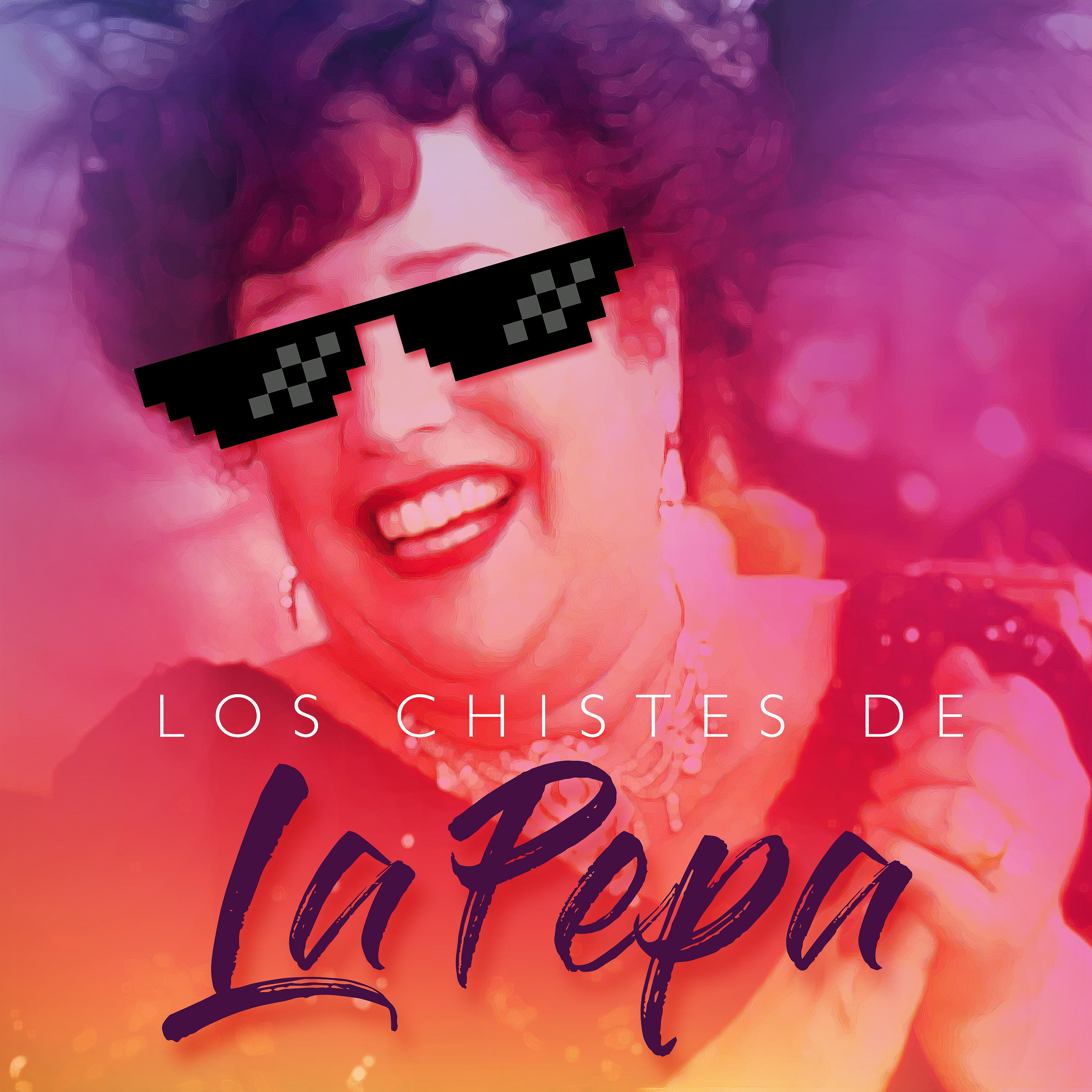 Постер альбома Los Chistes de la Pepa