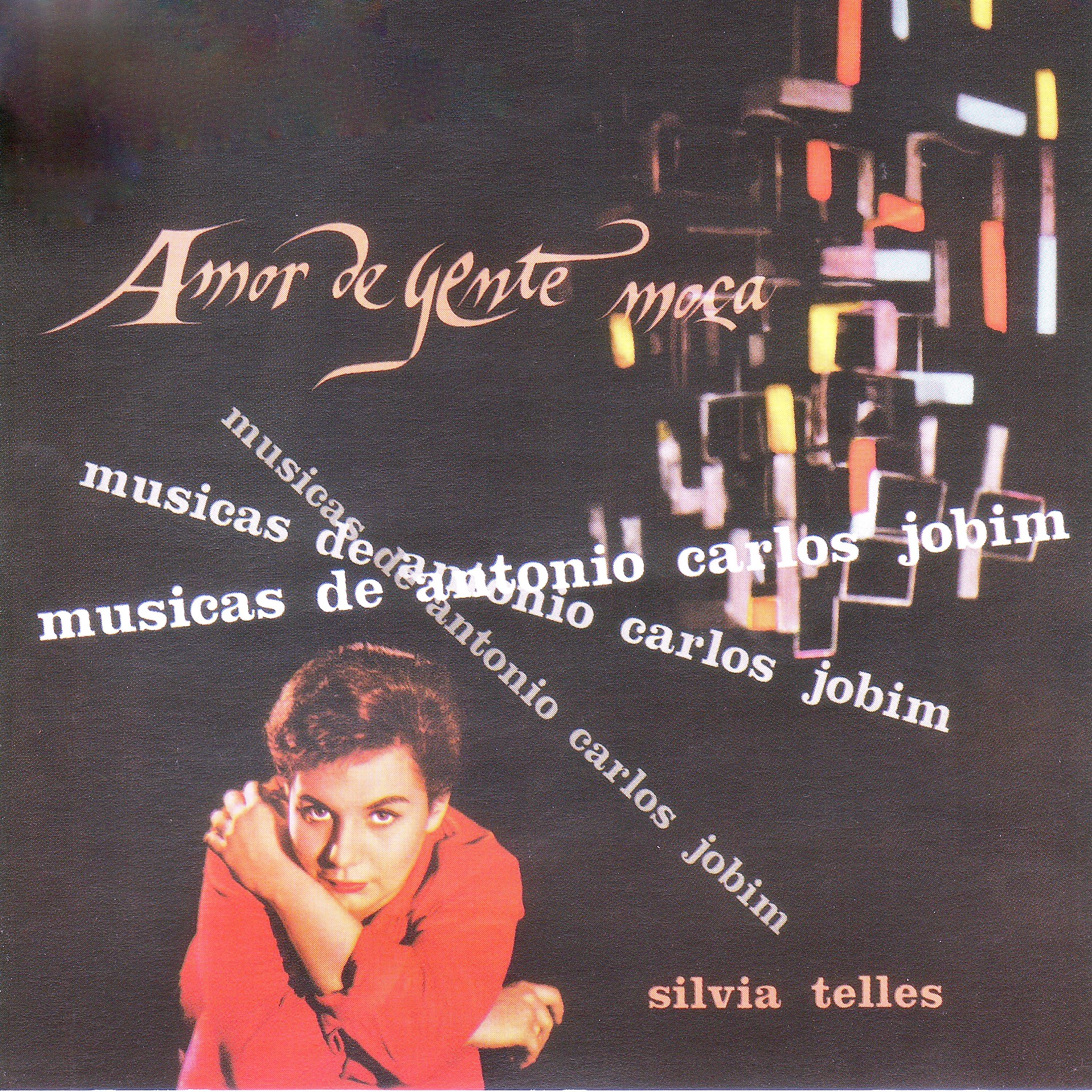 Постер альбома Amor De Gente Moca (Musicas De Antonio Carlos Jobim)