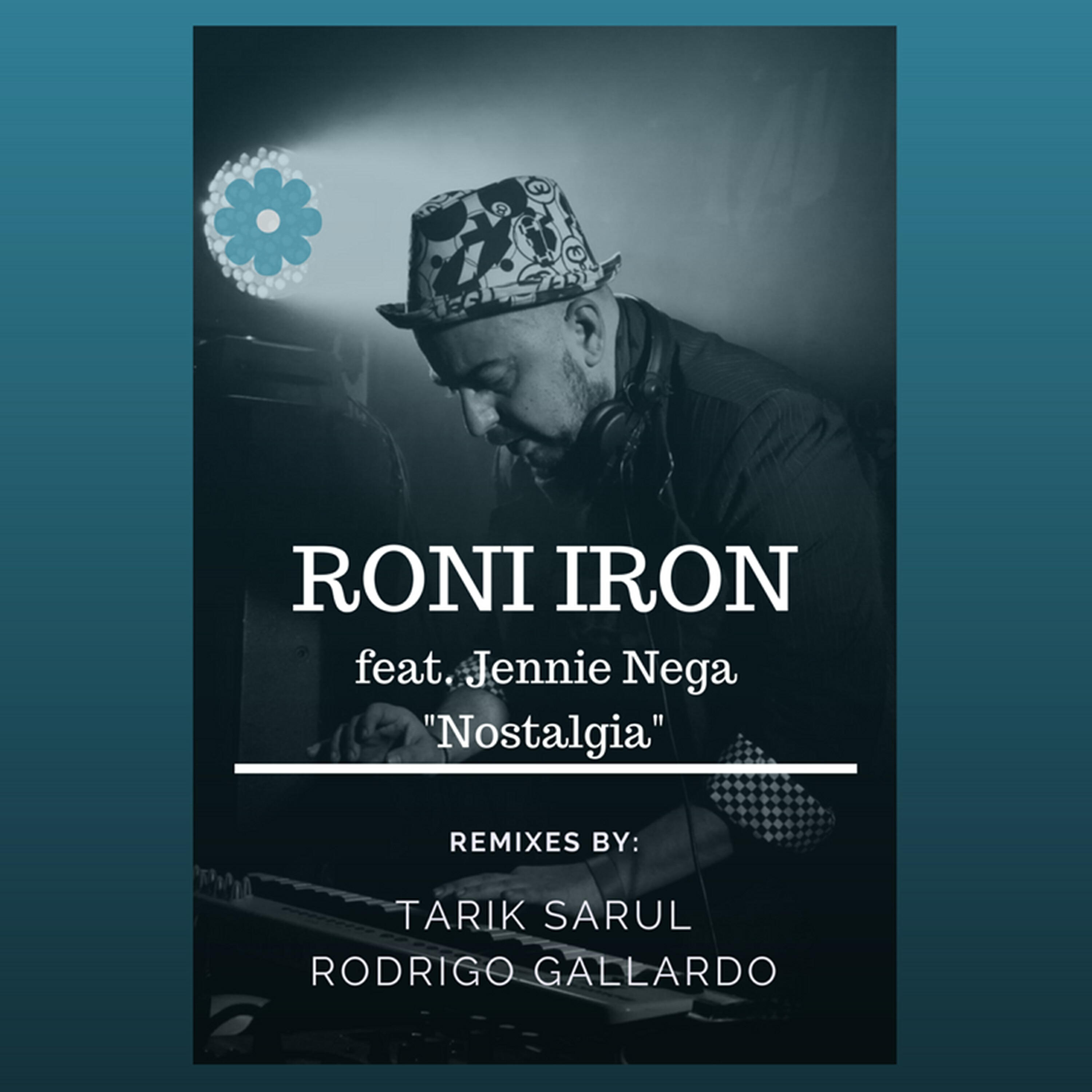 Jennie Nega - Nostalgia (Rodrigo Gallardo Remix)