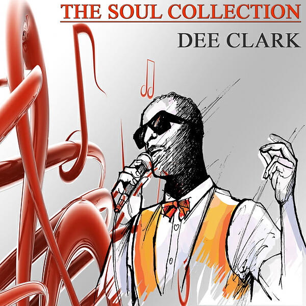 Dee Clark - Raindrops