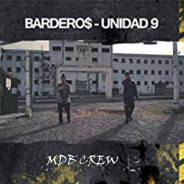Постер альбома Unidad 9 (feat. Bardero$)
