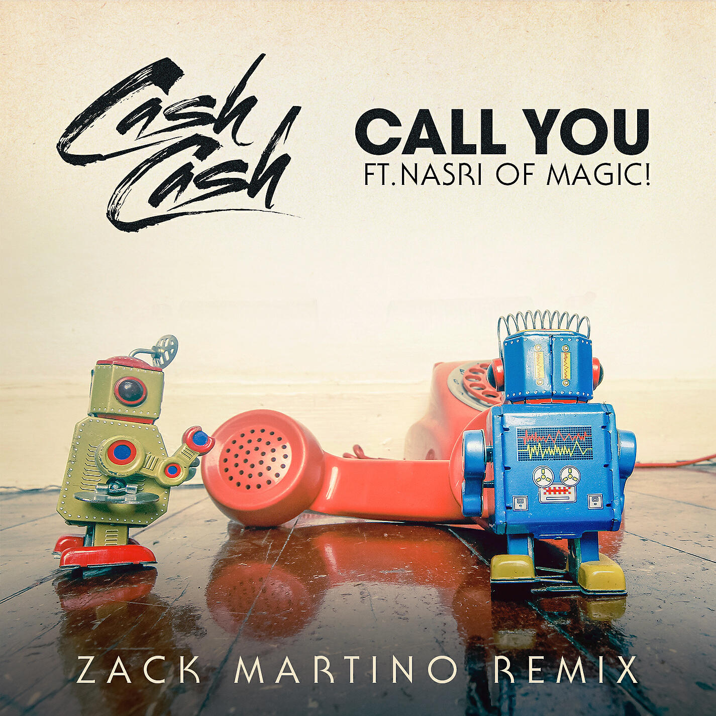 Cash Cash - Call You (feat. Nasri of MAGIC!) [Zack Martino Remix]