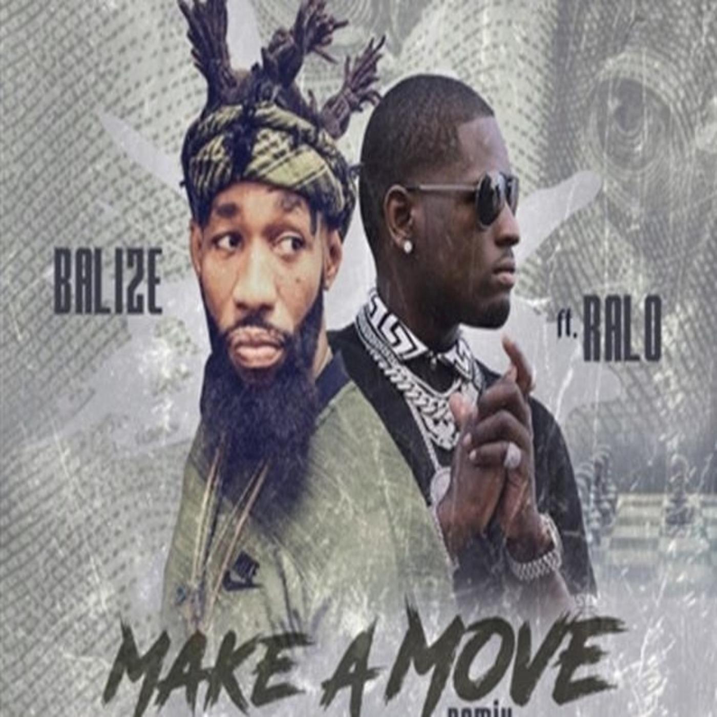Постер альбома Make a Move (feat. Ralo)