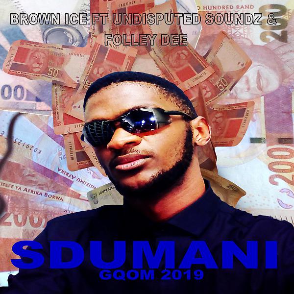 Постер альбома Sdumani (feat. Folley Dee & Undisputed Soundz)
