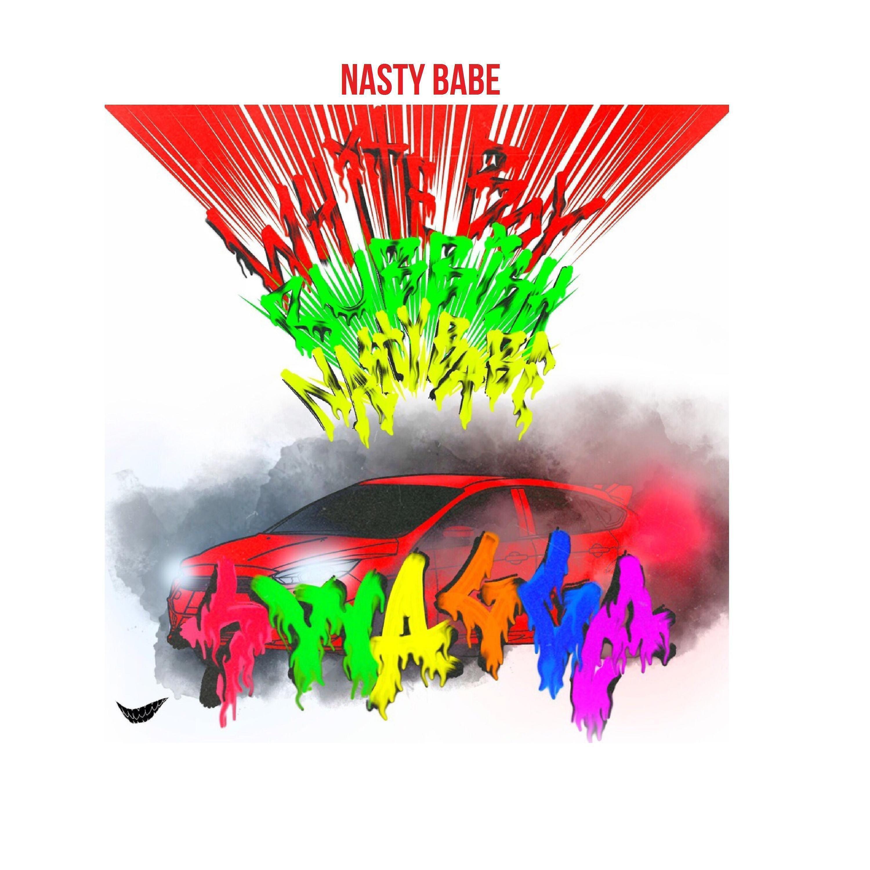 Nasty Babe - Swagga