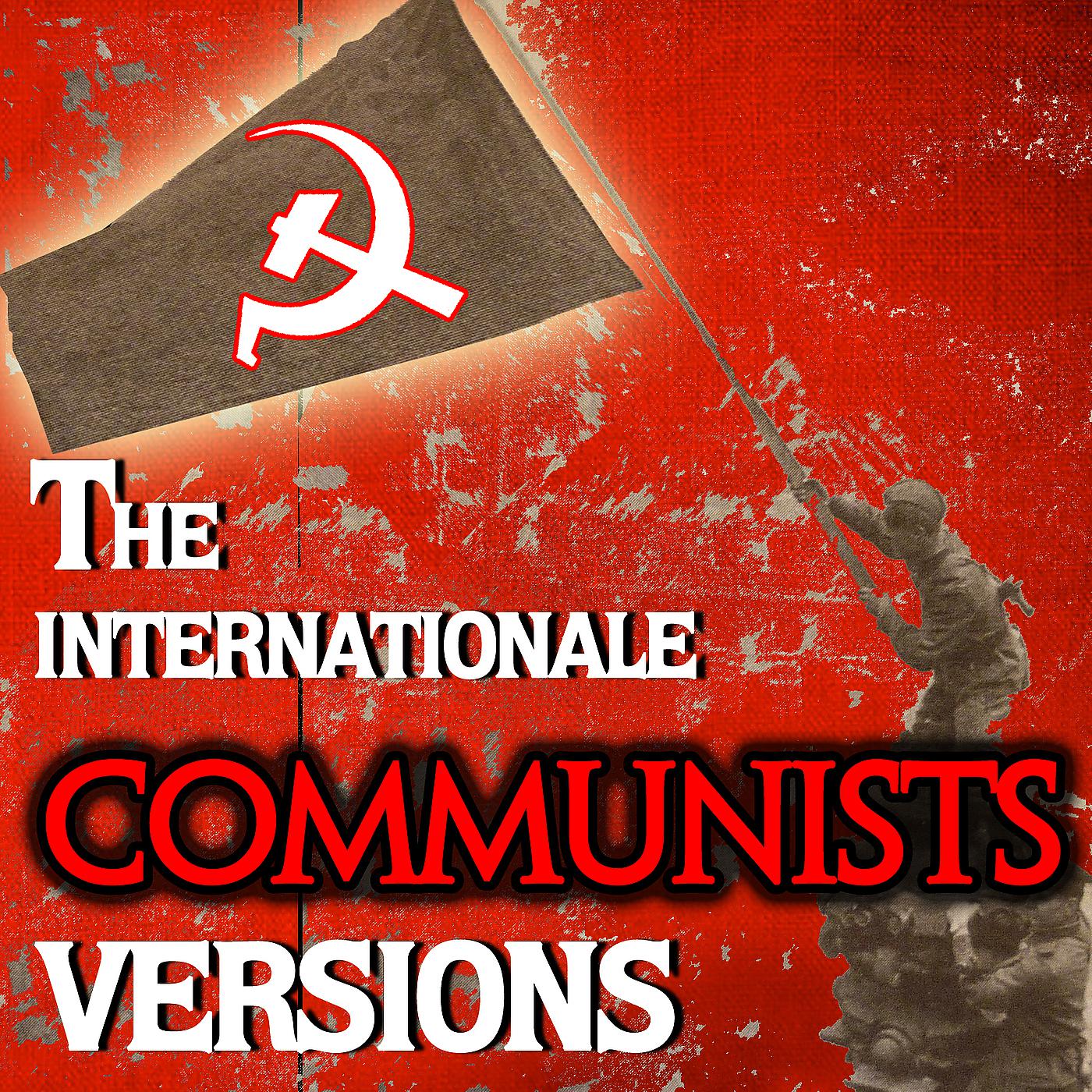 Постер альбома La Internacional Ante La Crisis (Communist and Socialist) Versiones Del Himno Y Canciones Históricas De Izquierdas