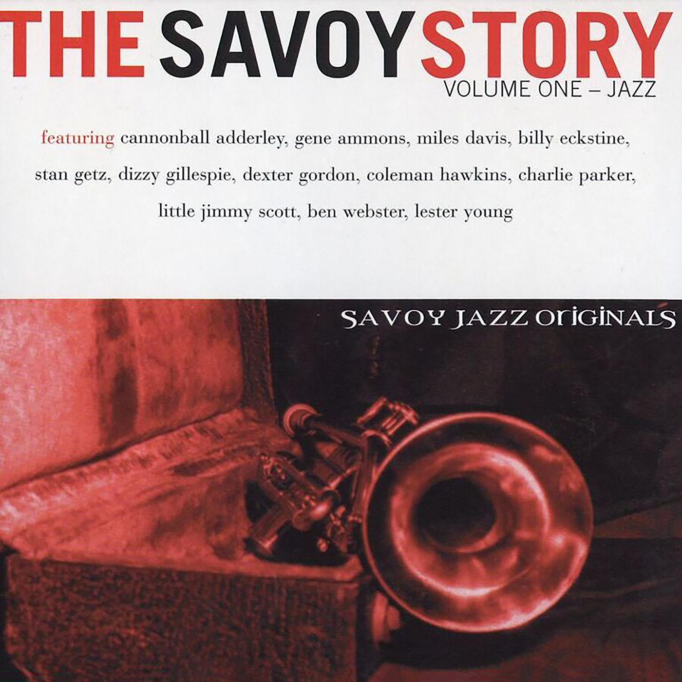 Постер альбома The Savoy Story, Vol. 1: Jazz
