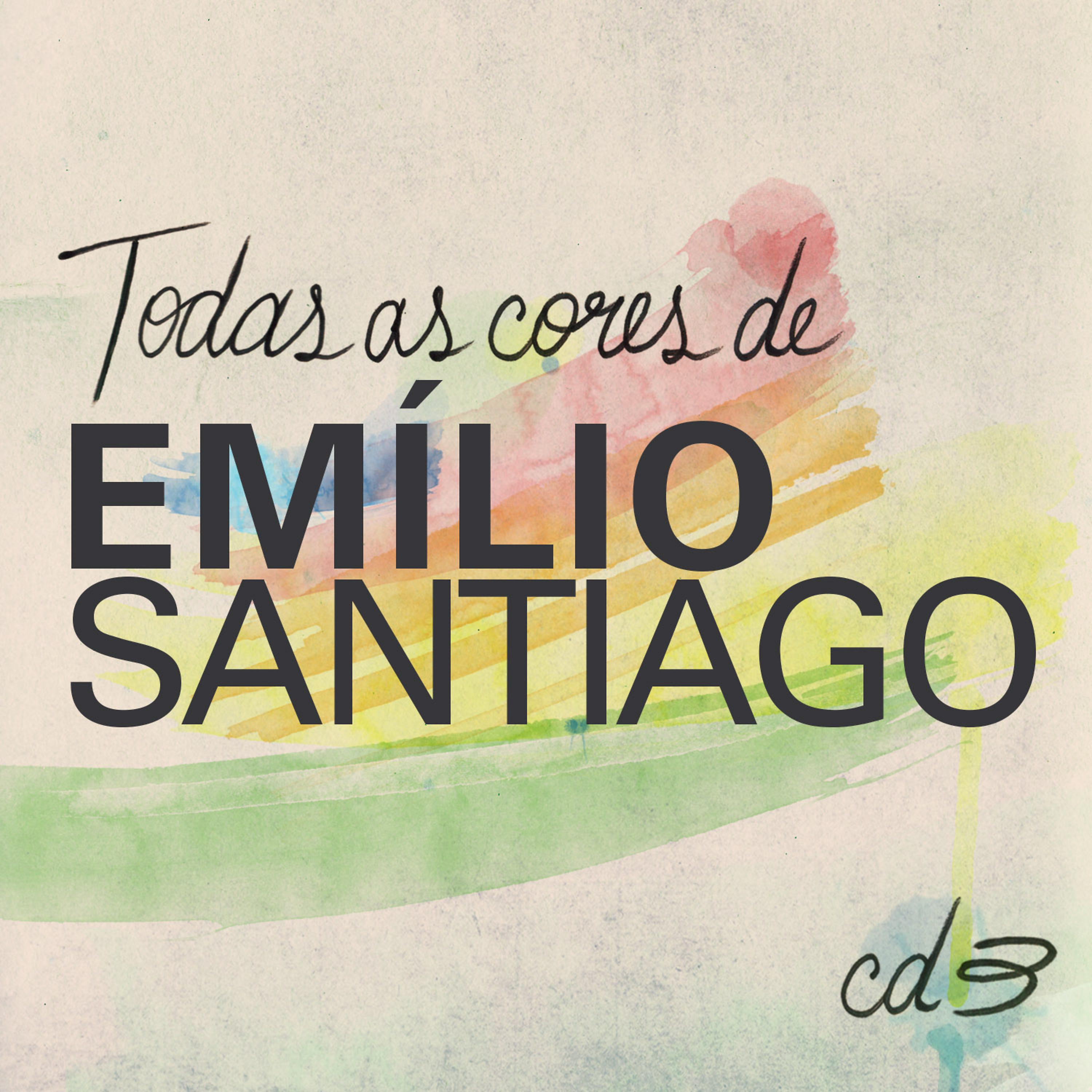 Постер альбома Todas As Cores de Emílio Santiago, Vol. 3