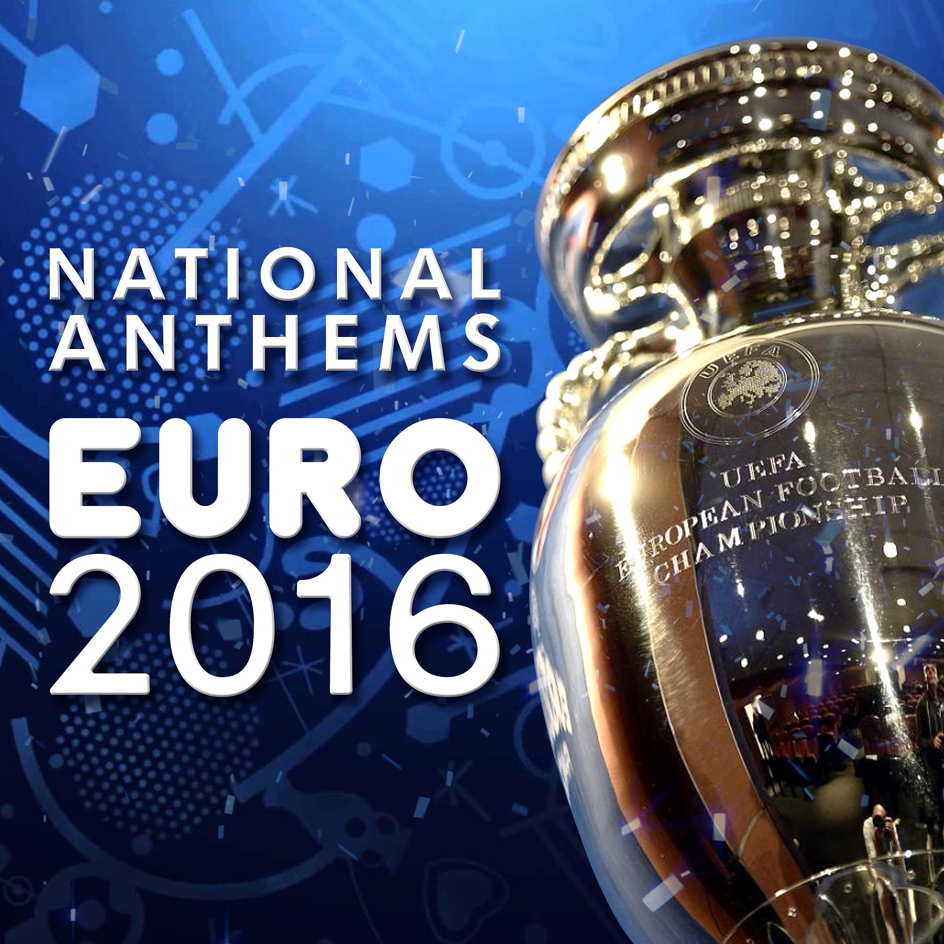 Постер альбома National Anthems of Euro 2016