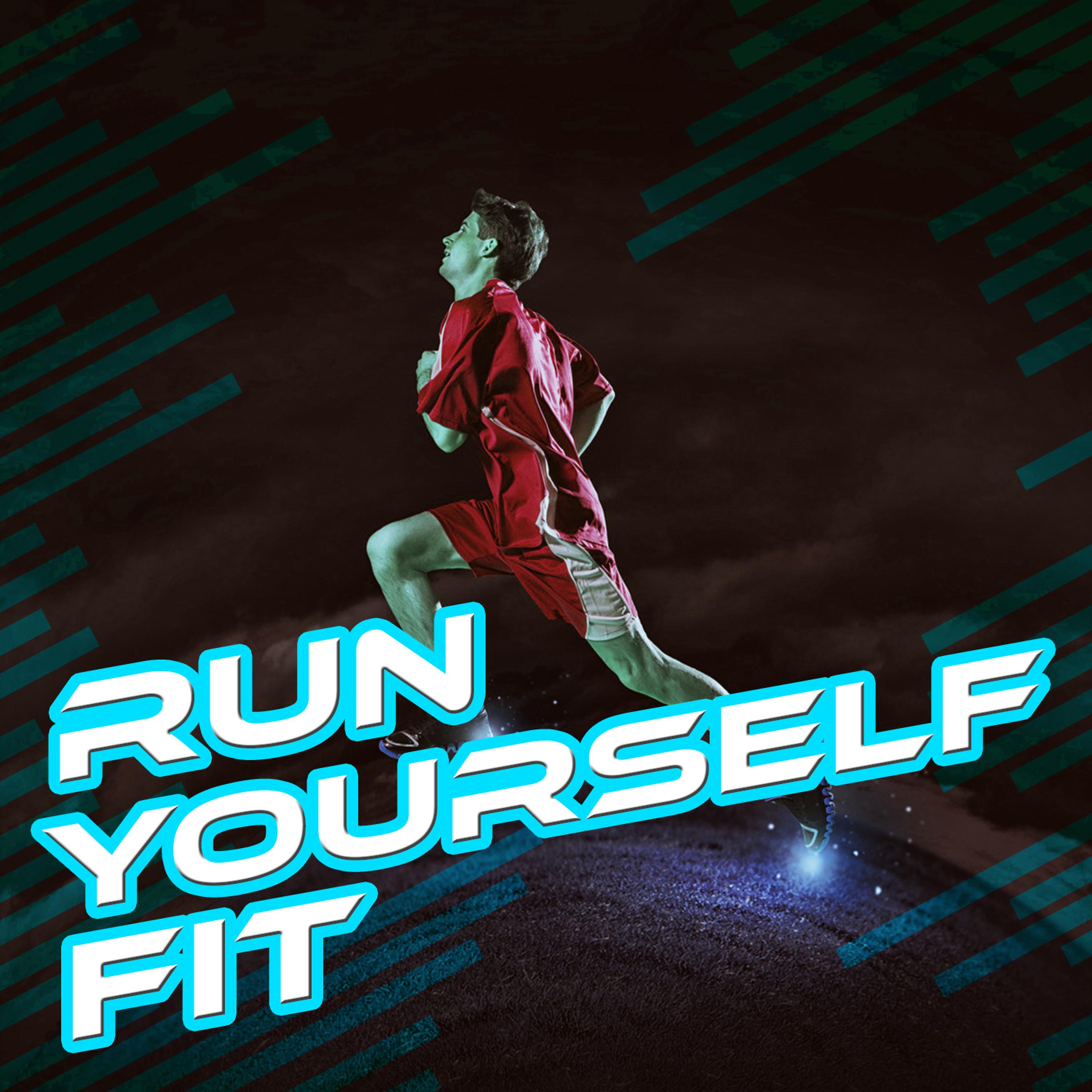 Постер альбома Run Yourself Fit