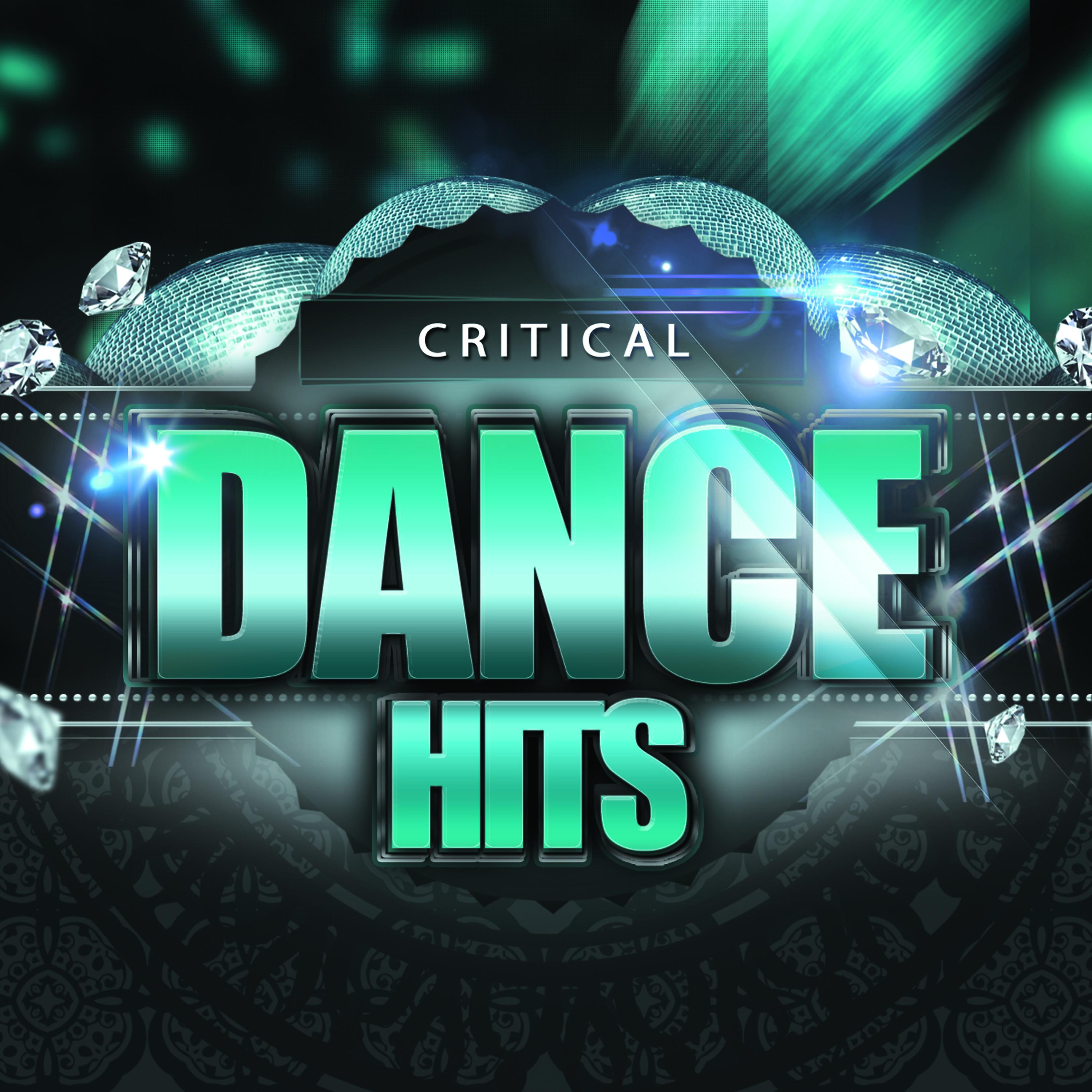 Постер альбома Critical Dance Hits