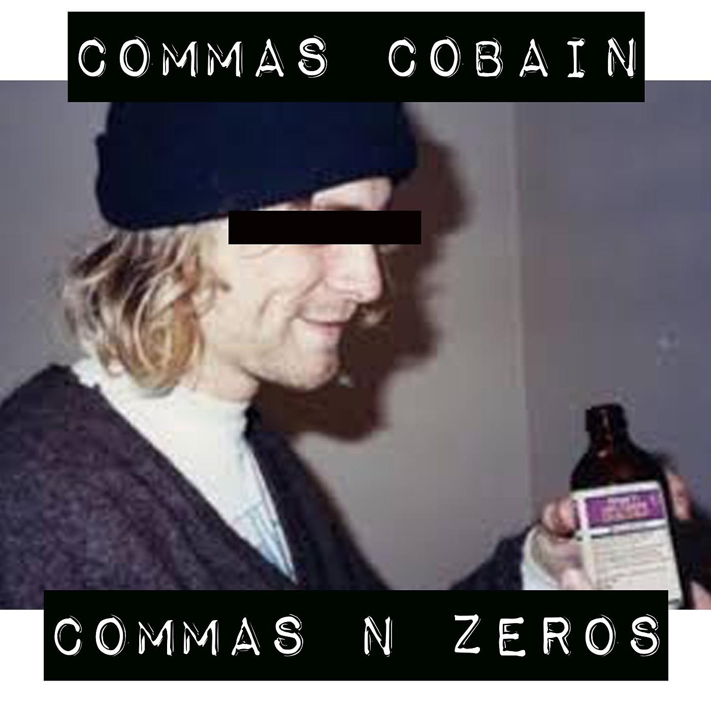 Постер альбома Commas Cobain