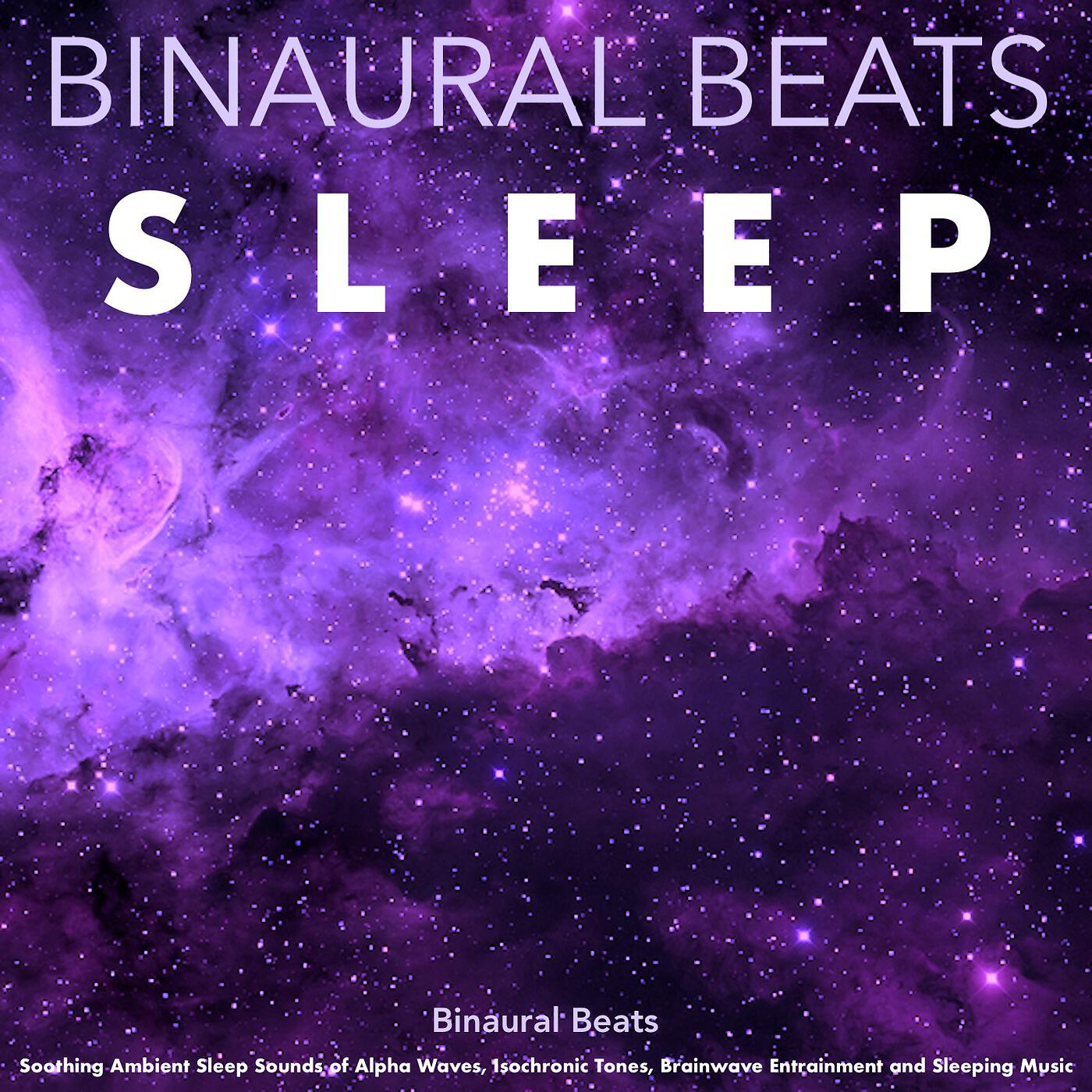 Binaural Beats Sleep - Brainwave Entrainment (Binaural Beats)
