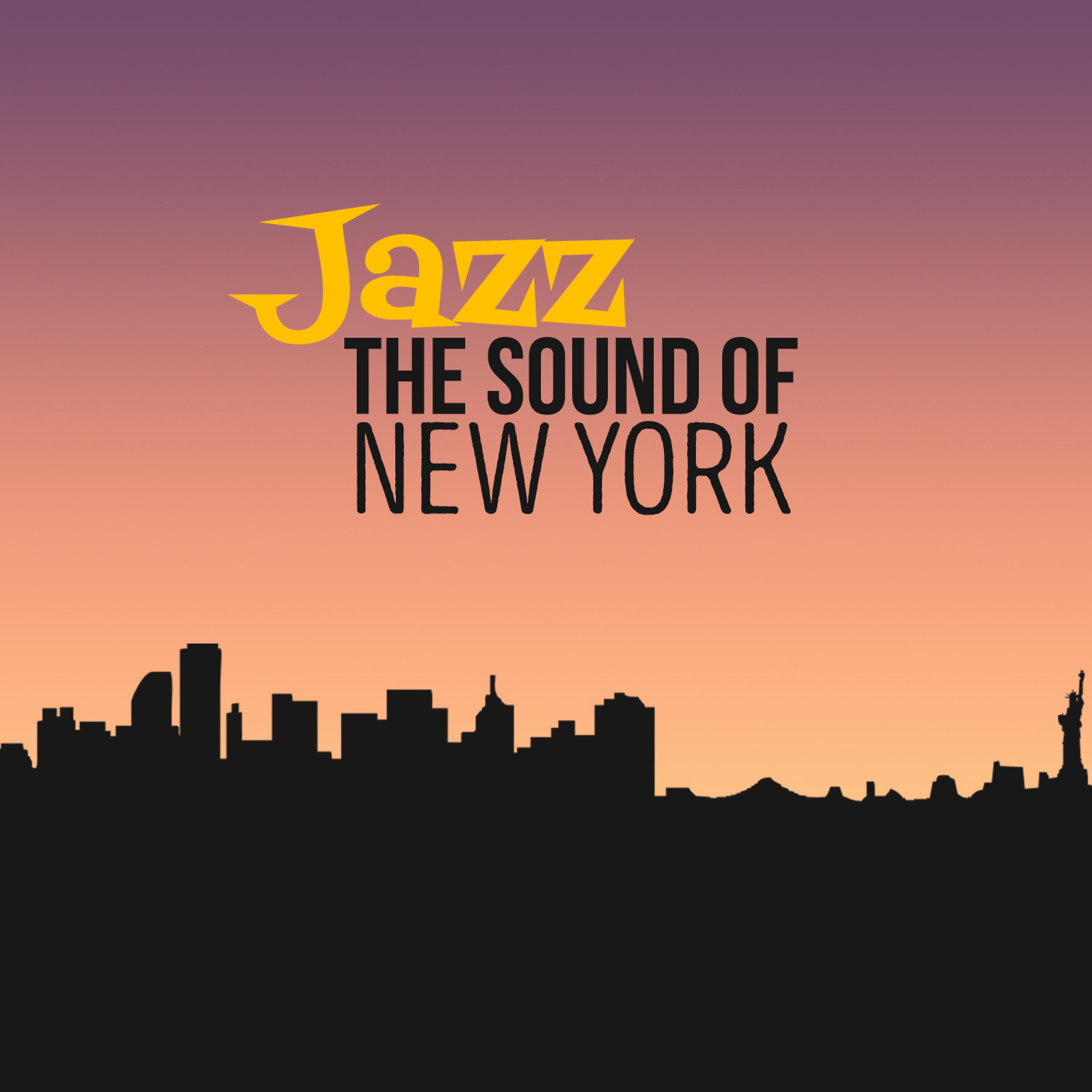 Постер альбома Jazz: The Sound of New York