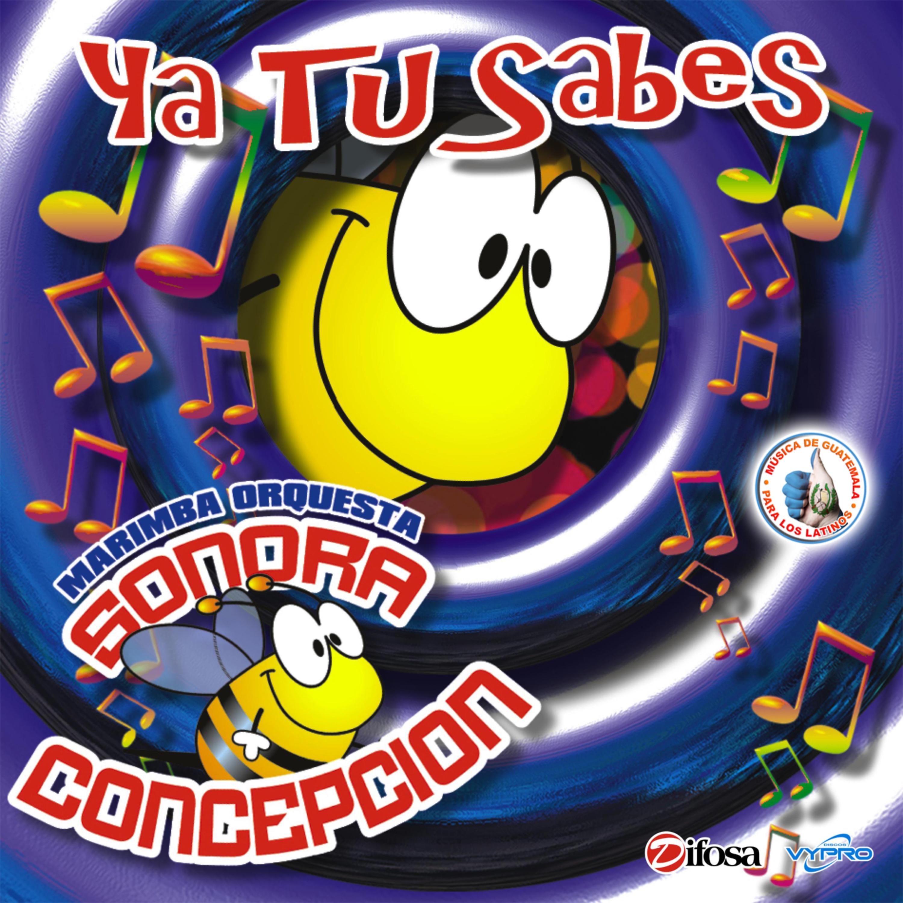Постер альбома Ya Tú Sabes. Música de Guatemala para los Latinos