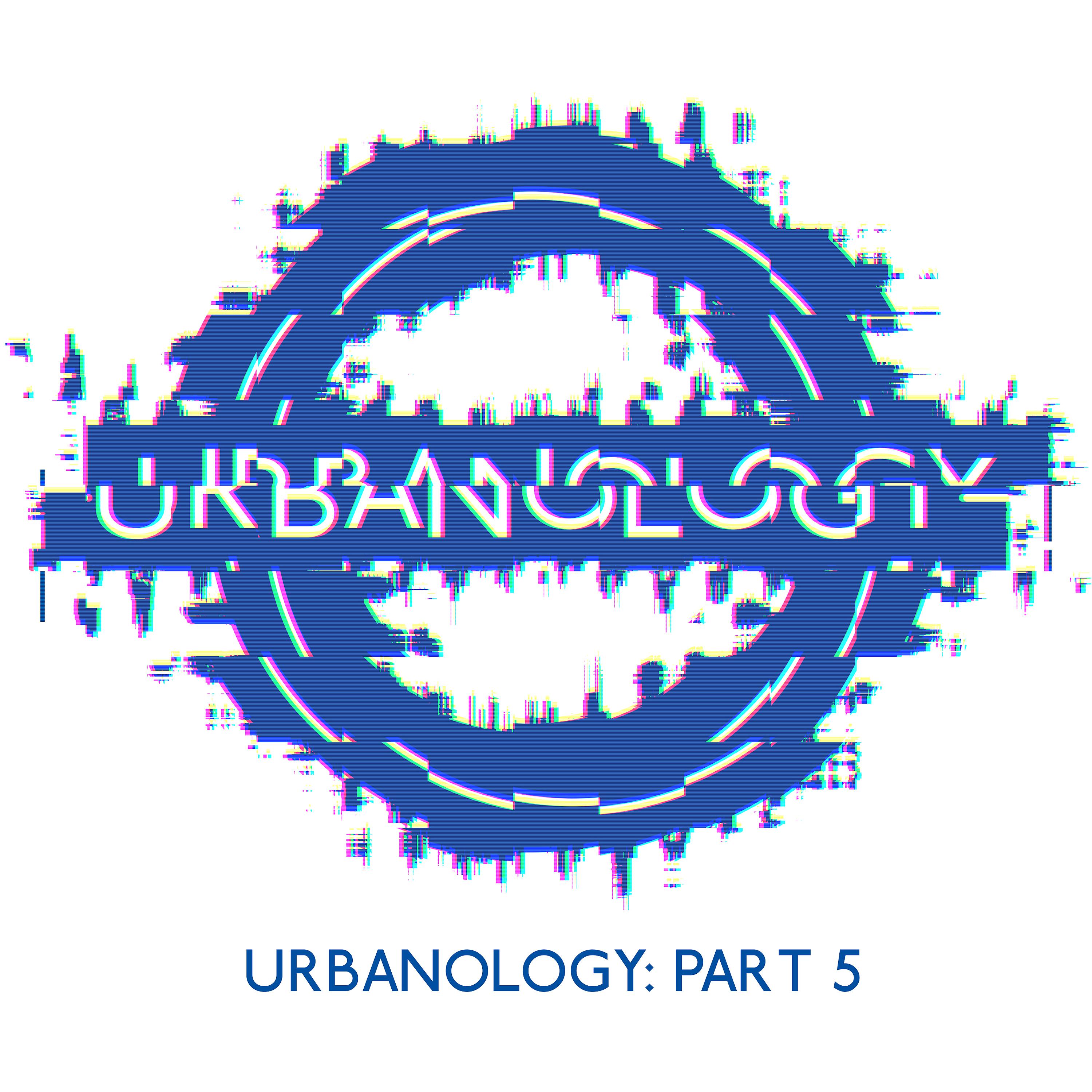 Постер альбома Urbanology, Pt. 5