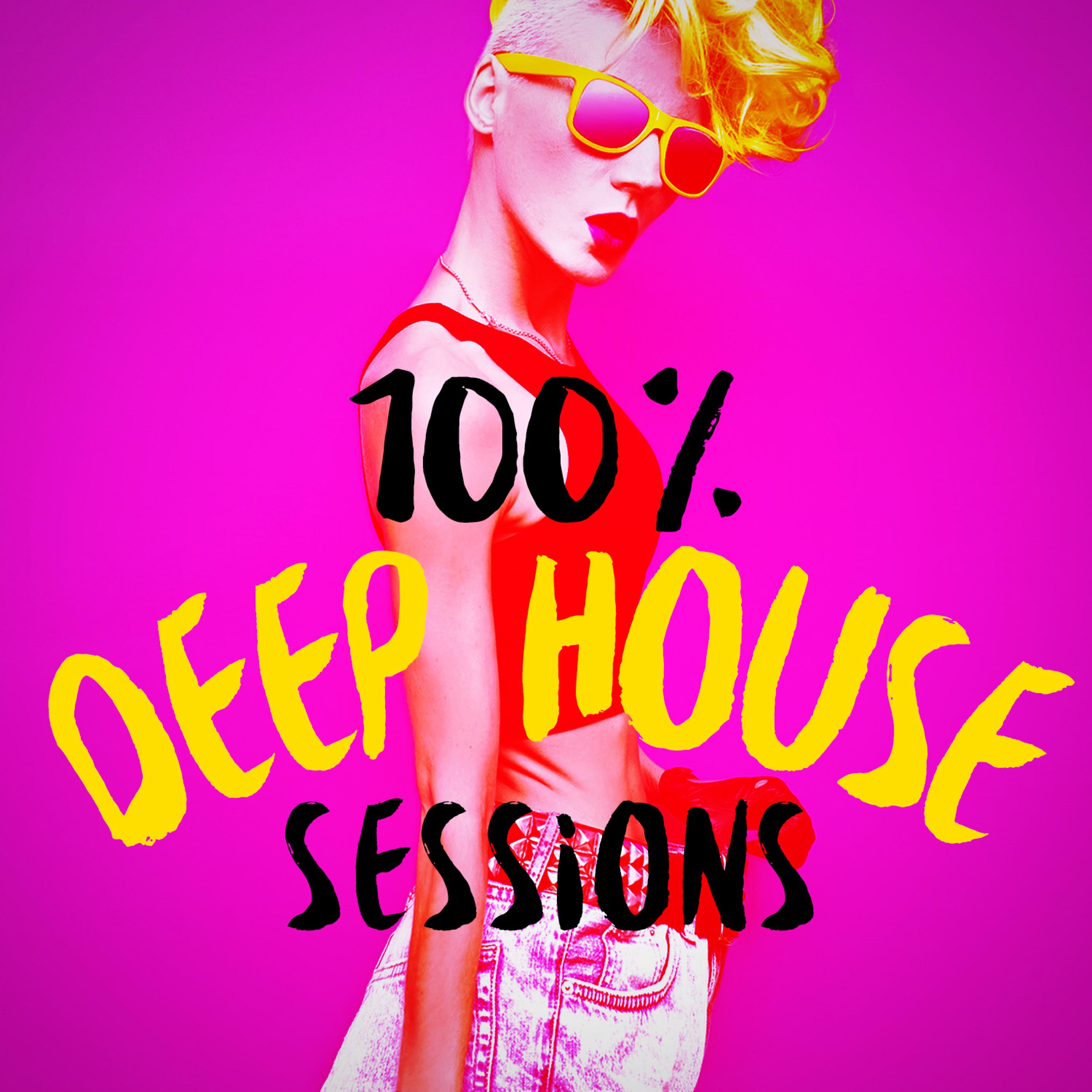 Постер альбома 100% Deep House Sessions