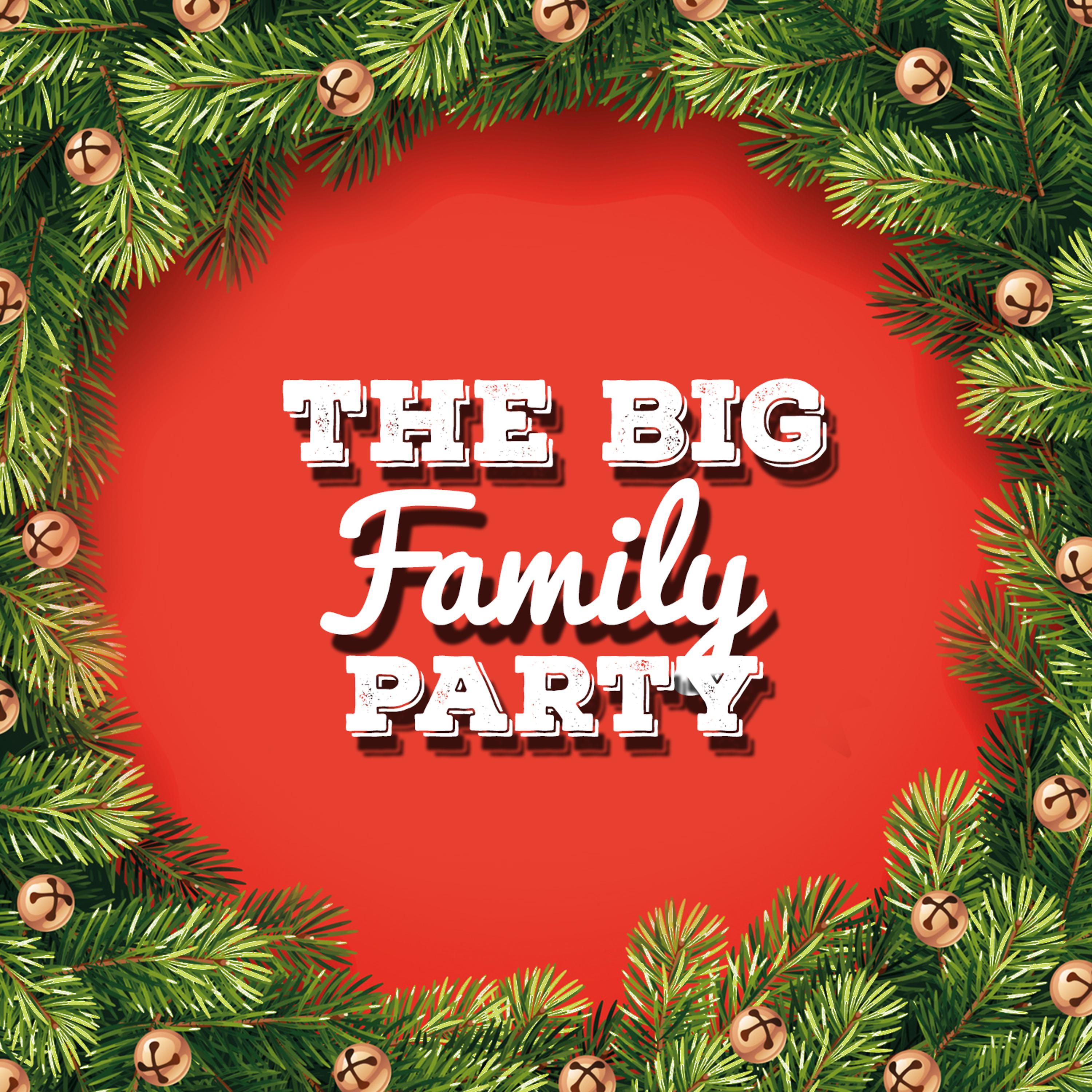 Постер альбома The Big Family Party