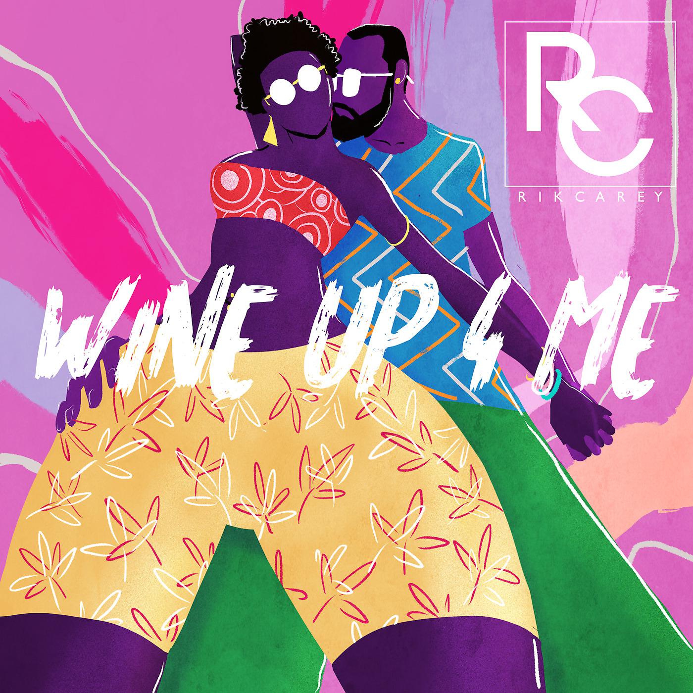Постер альбома Wine up 4 Me