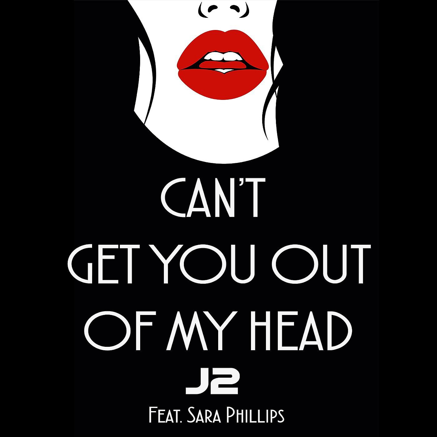 Can get out of my head перевод. Kylie Minogue can`t get you out. Cant get you out my head. Out of my head. Sara Philips.