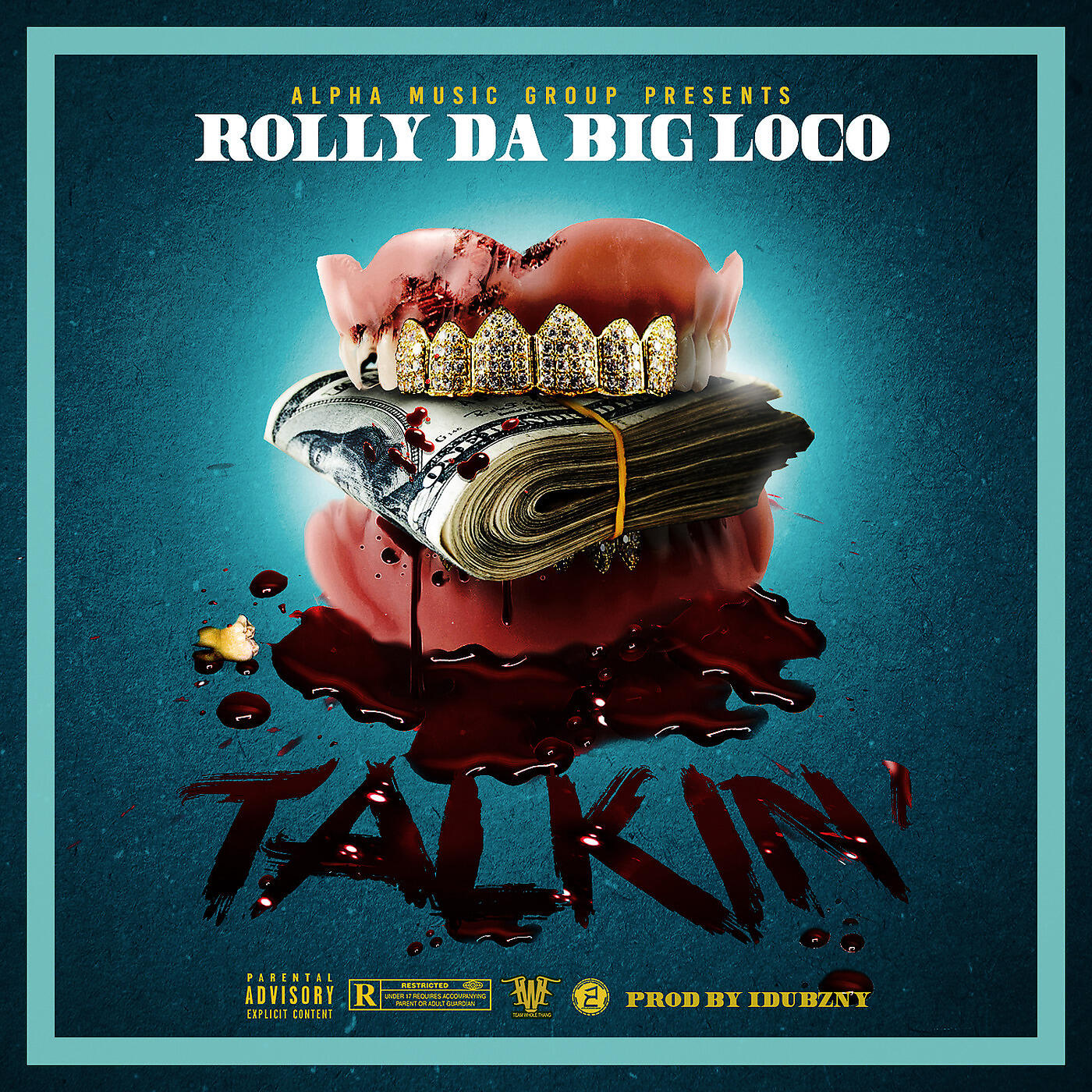 Rolly Da Big Loco - Talkin'