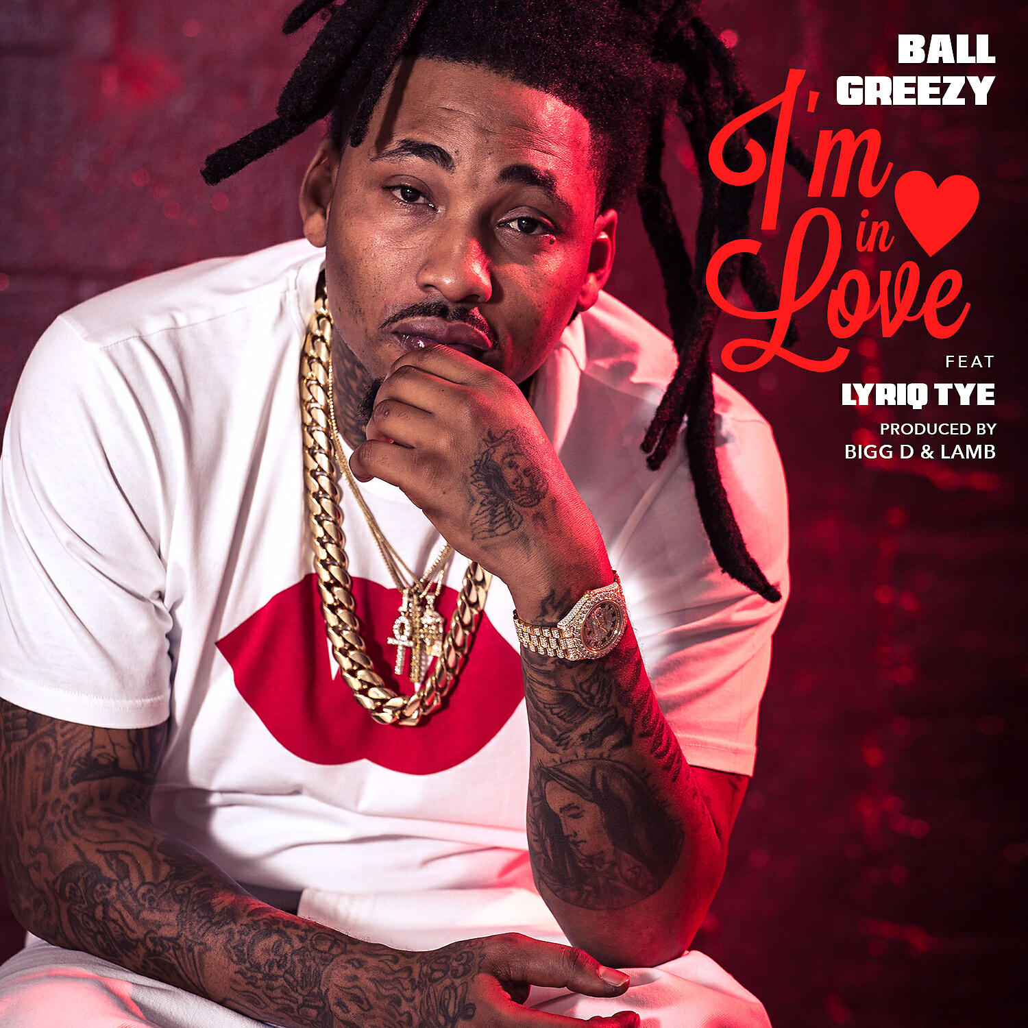 Ball Greezy - I'm In Love (feat. Lyriq Tye)