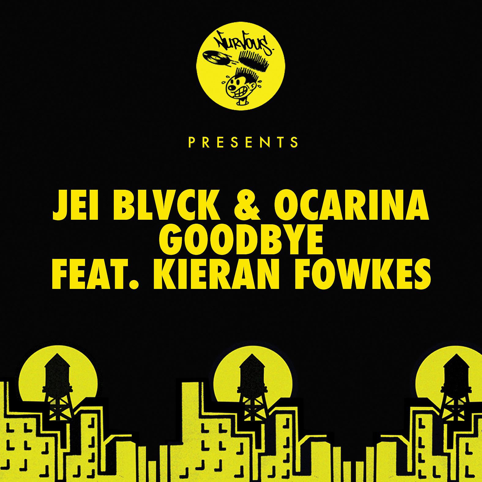 Jei Blvck - Goodbye (feat. Kieran Fowkes) [Tone Of Arc Remix]