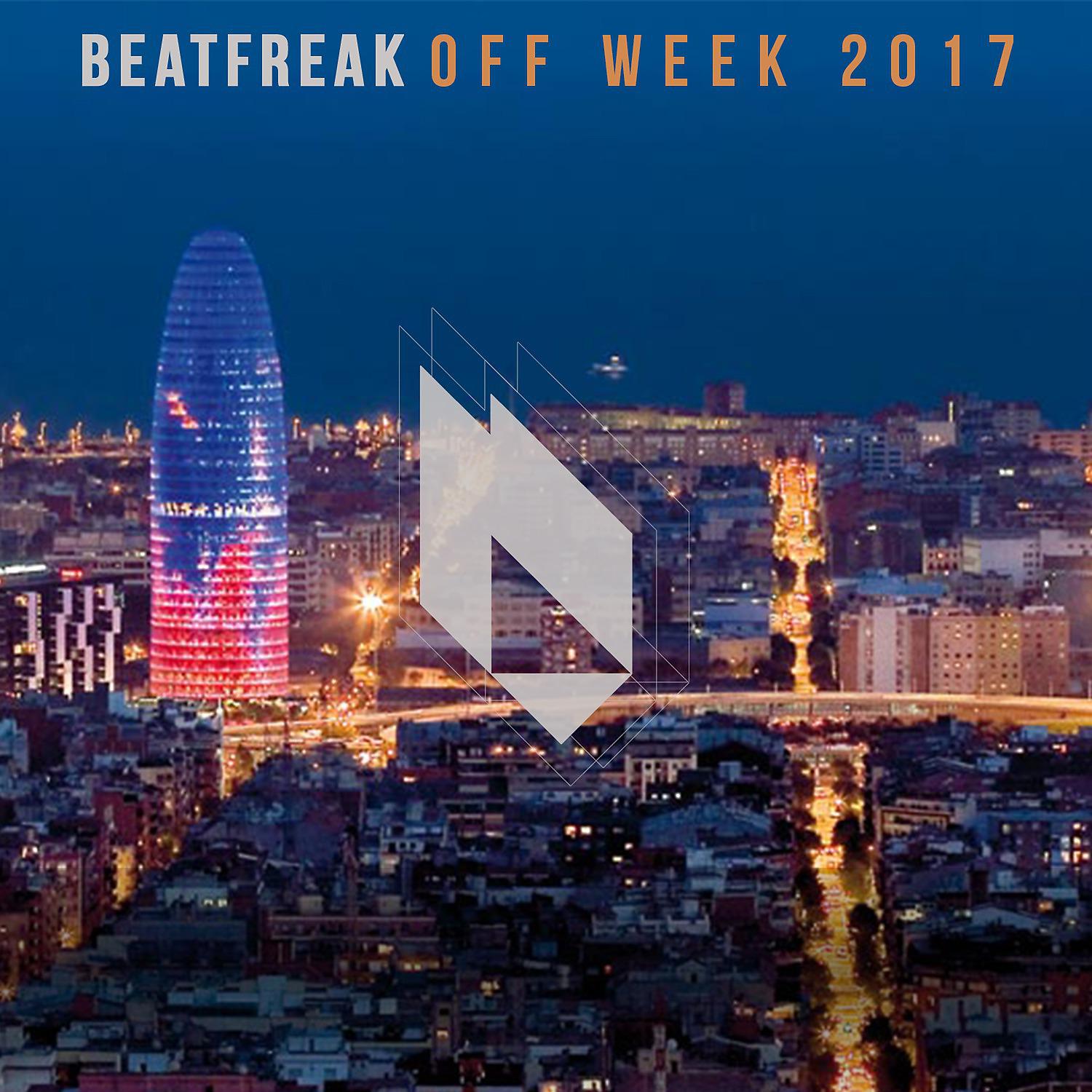 Постер альбома Beatfreak Off Week 2017