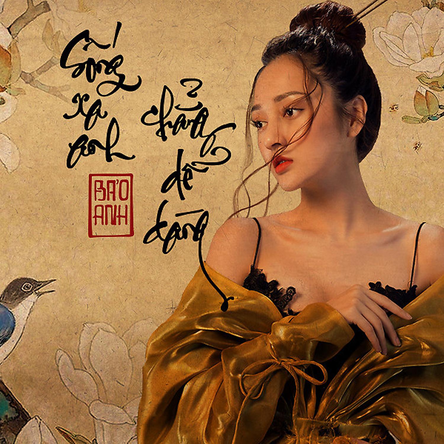 Постер альбома Song Xa Anh Chang De Dang [Bao Anh]