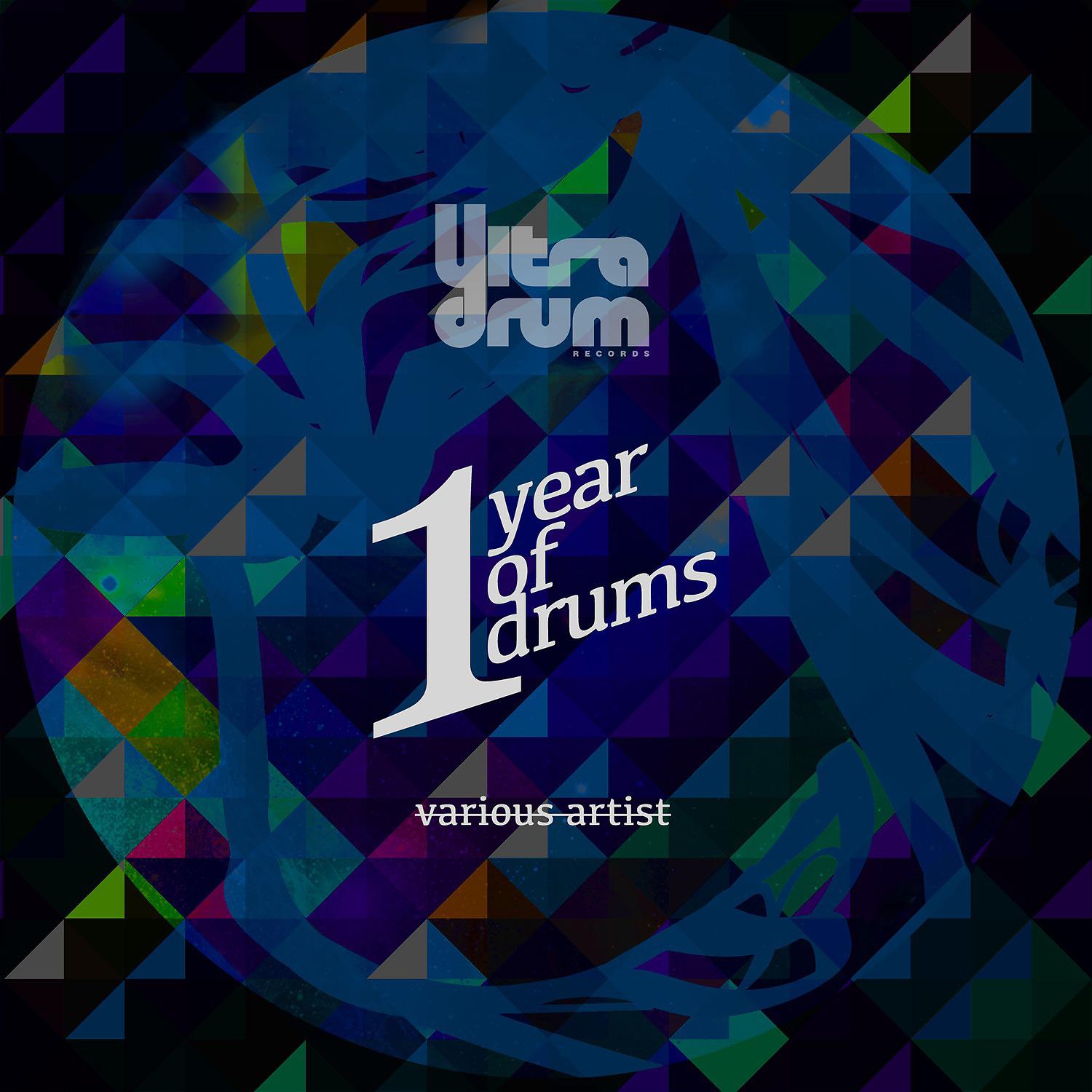 Постер альбома 1 Year of Drums