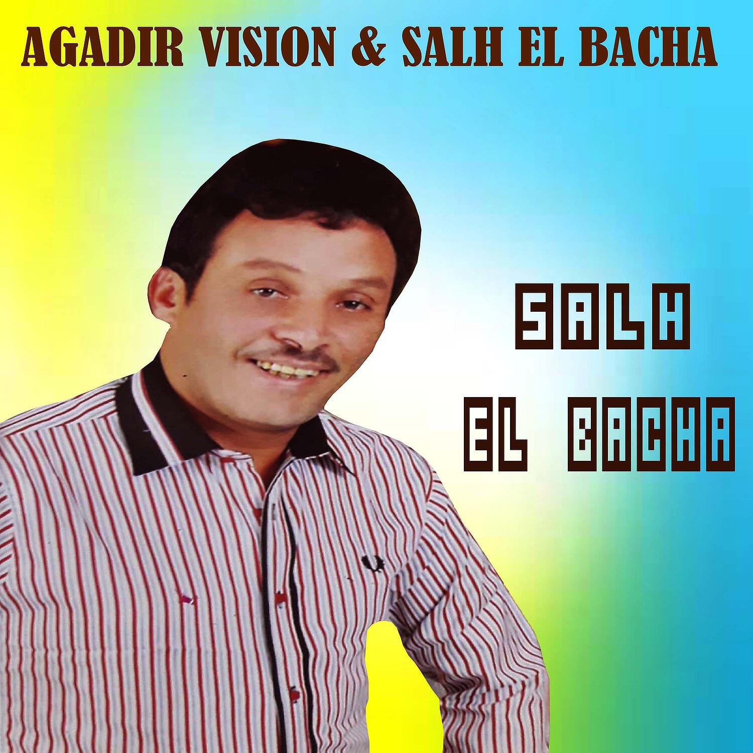 Salh El Bacha - Ofigh Igr