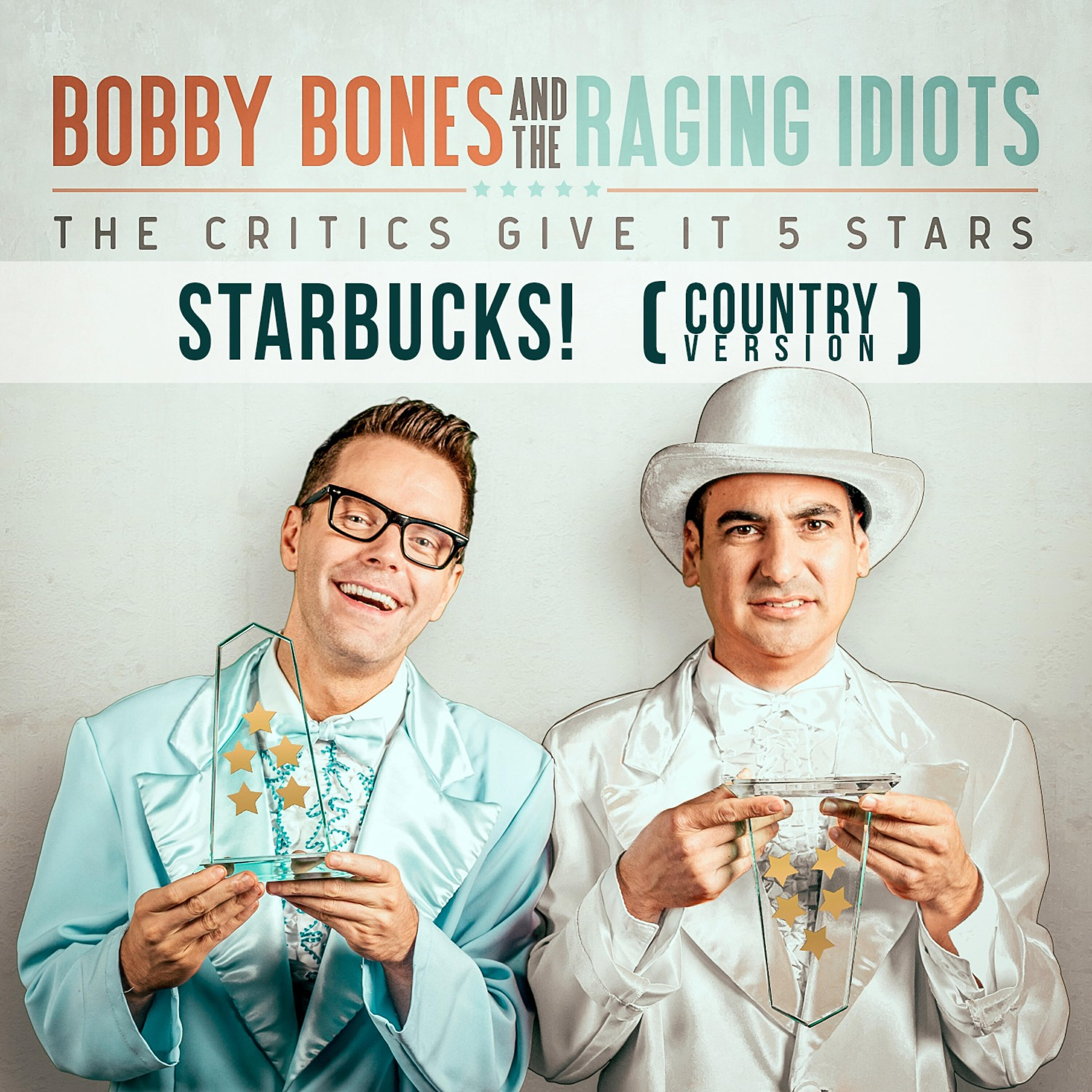 Bobby Bones & The Raging Idiots - Starbucks! (with Kelsea Ballerini) (Country Version)