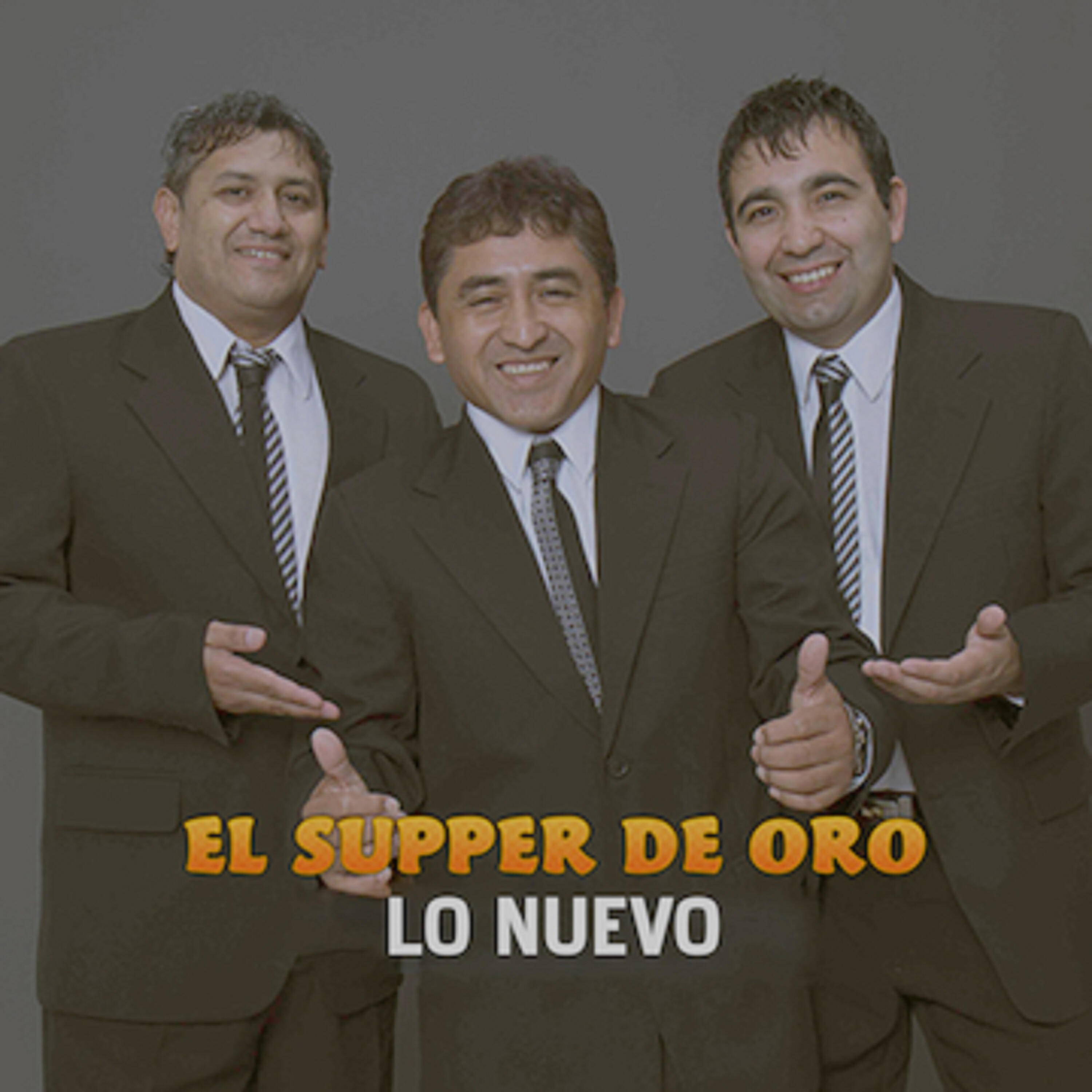 El Suppe'r de Oro - Ya No Te Provoco Nada