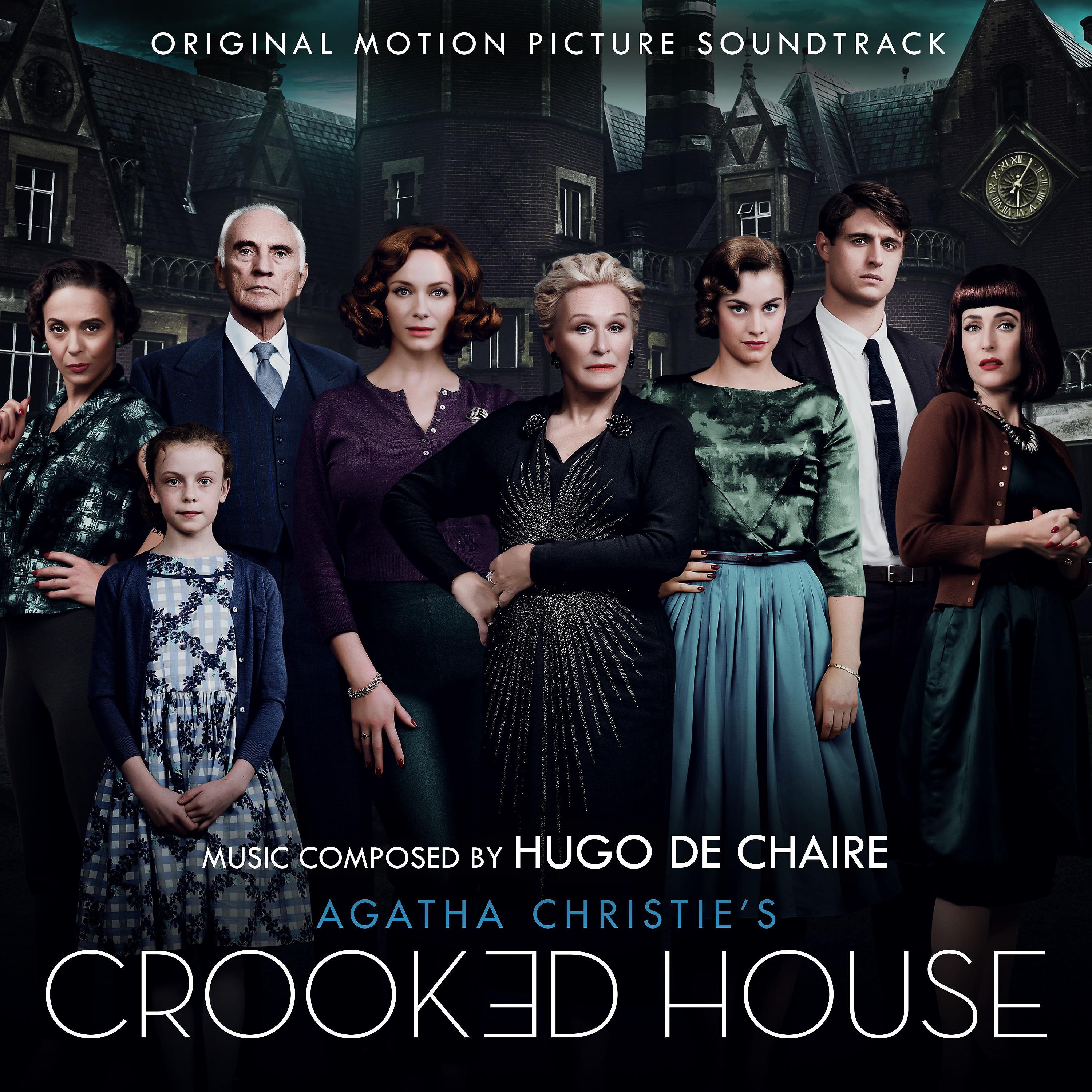 Постер альбома Crooked House (Original Motion Picture Soundtrack)
