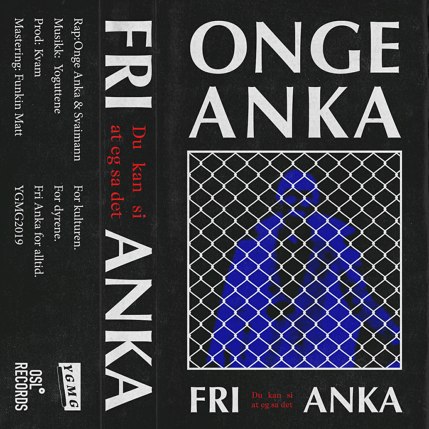 Onge Anka - For pengene