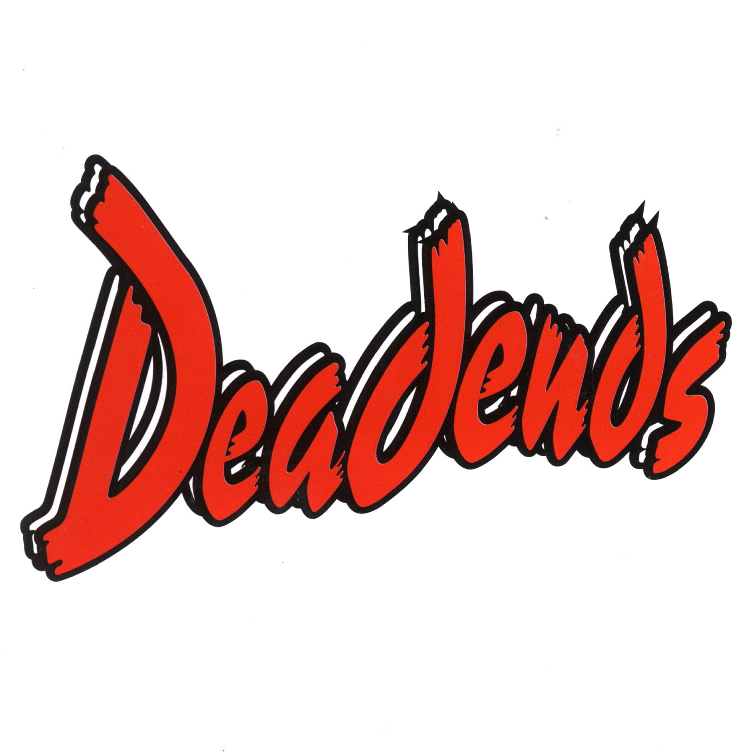 Deadends - This Party Is Dead