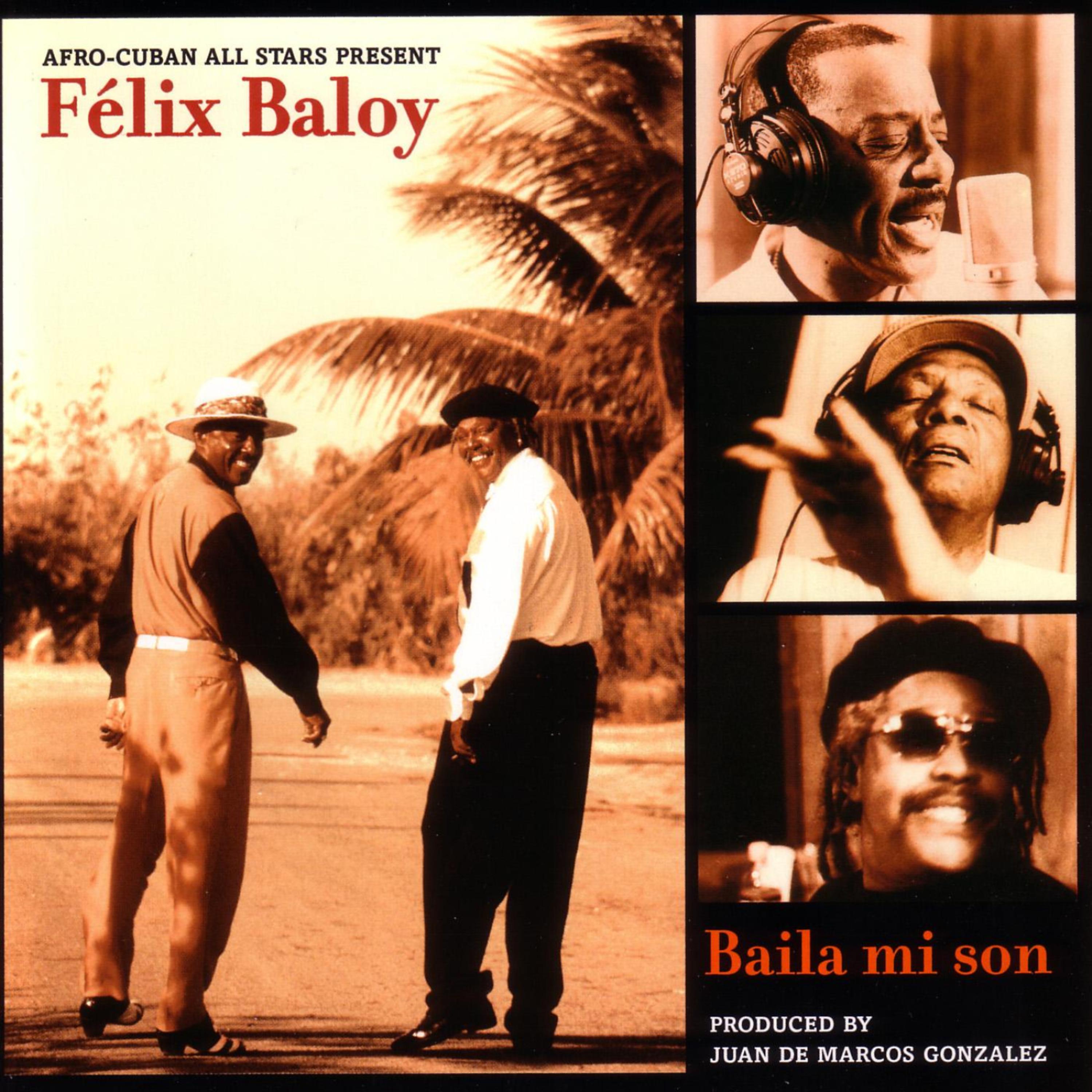 Afro-Cuban All Stars - El Son de Baloy