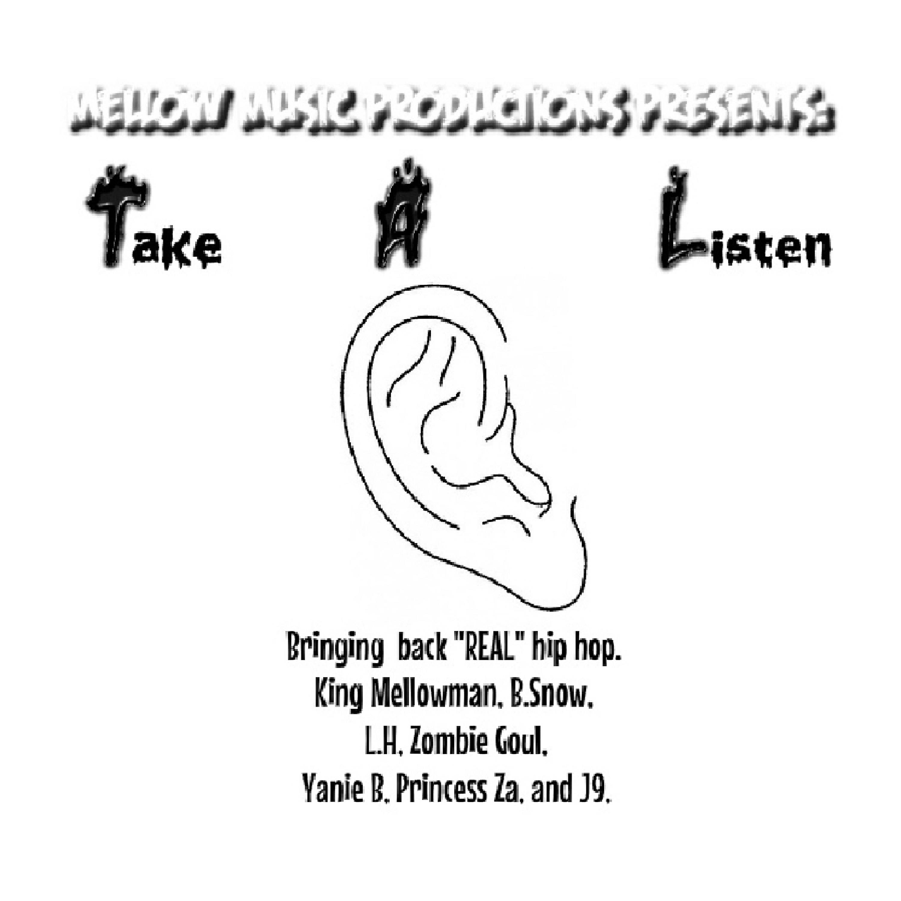 Постер альбома King Mellowman Presents T.A.L.-Take a Listen