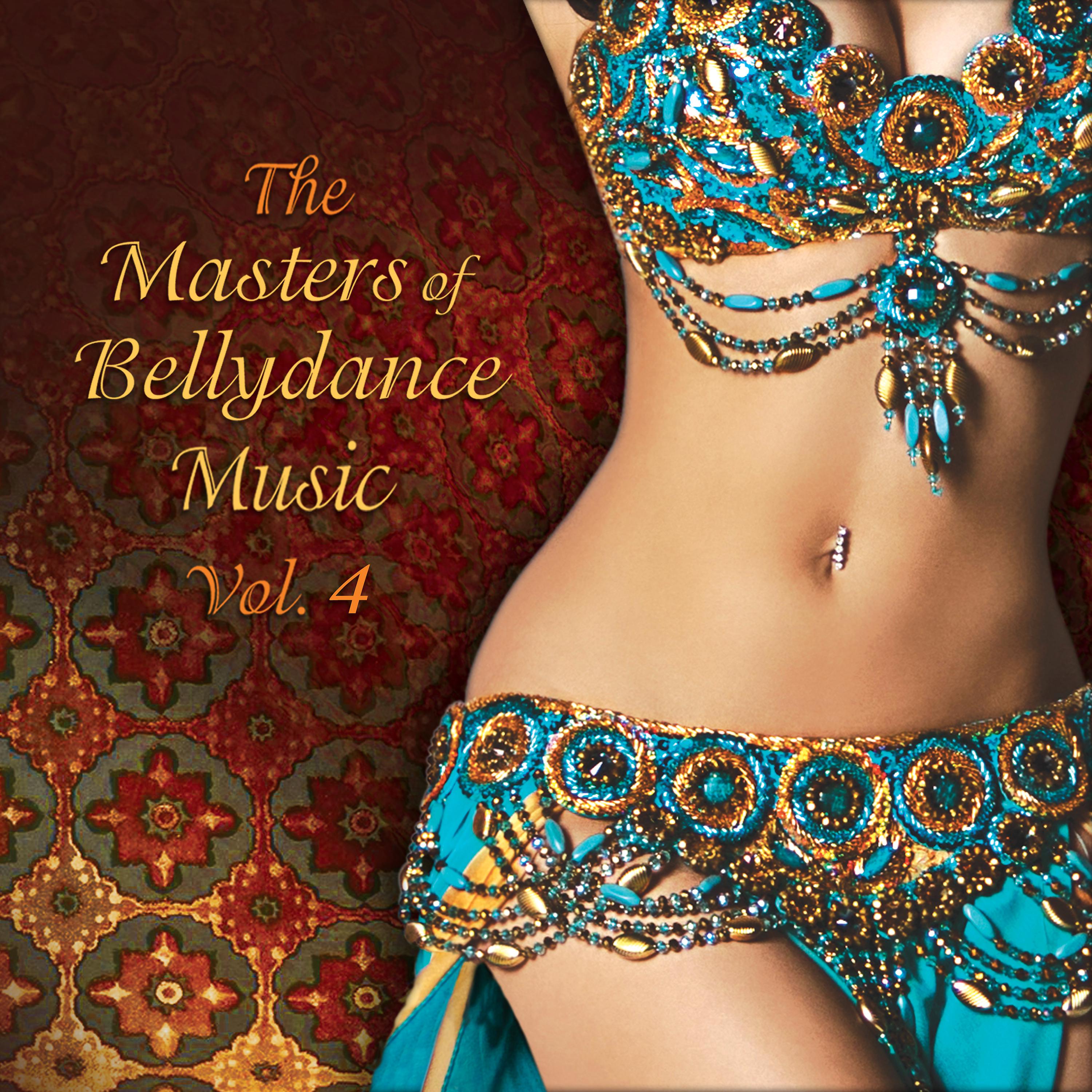 Постер альбома The Masters of Bellydance Music, Vol. 4