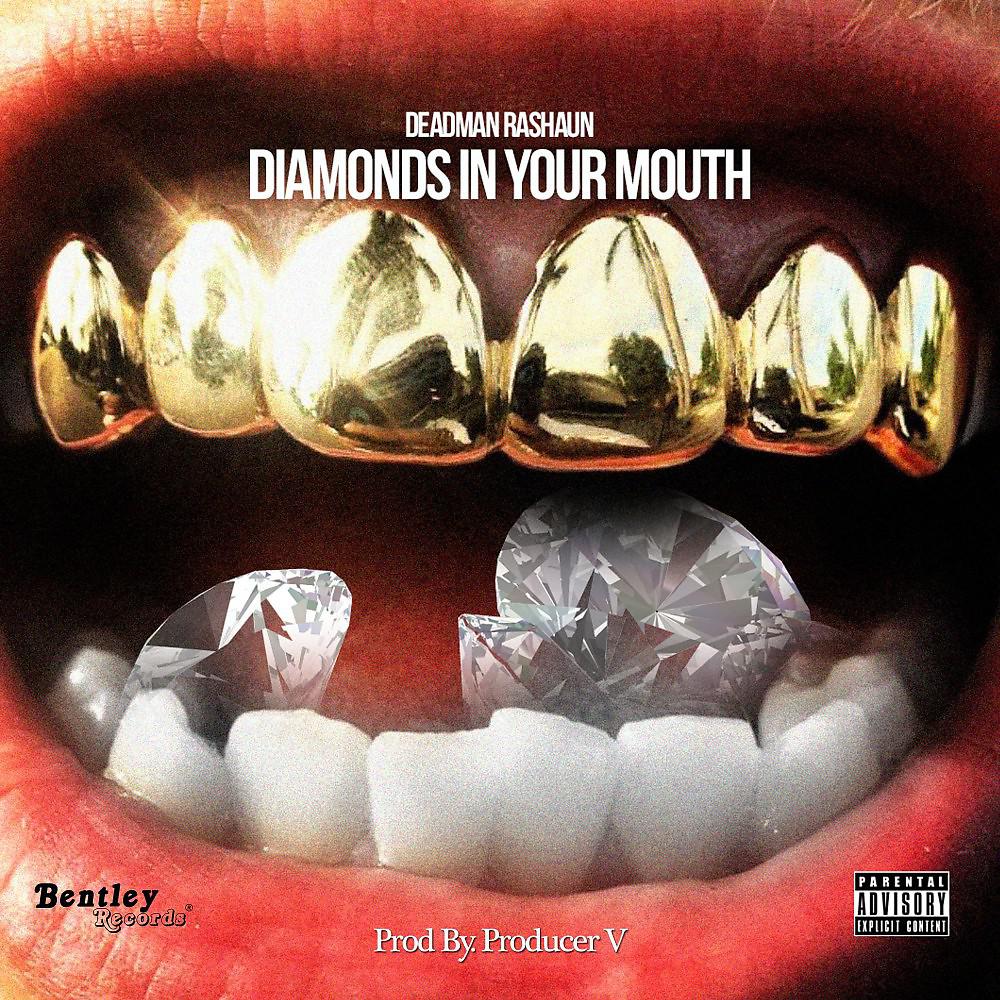 Постер альбома Diamonds in Your Mouth