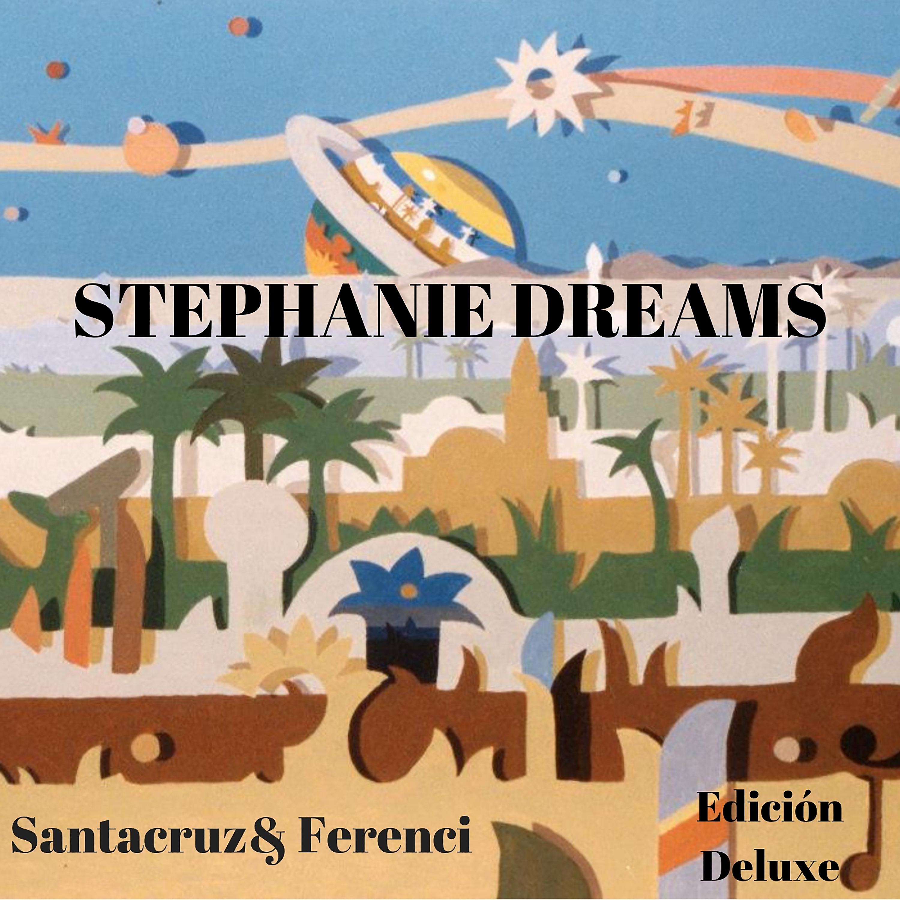 Постер альбома Stephanie Dreams