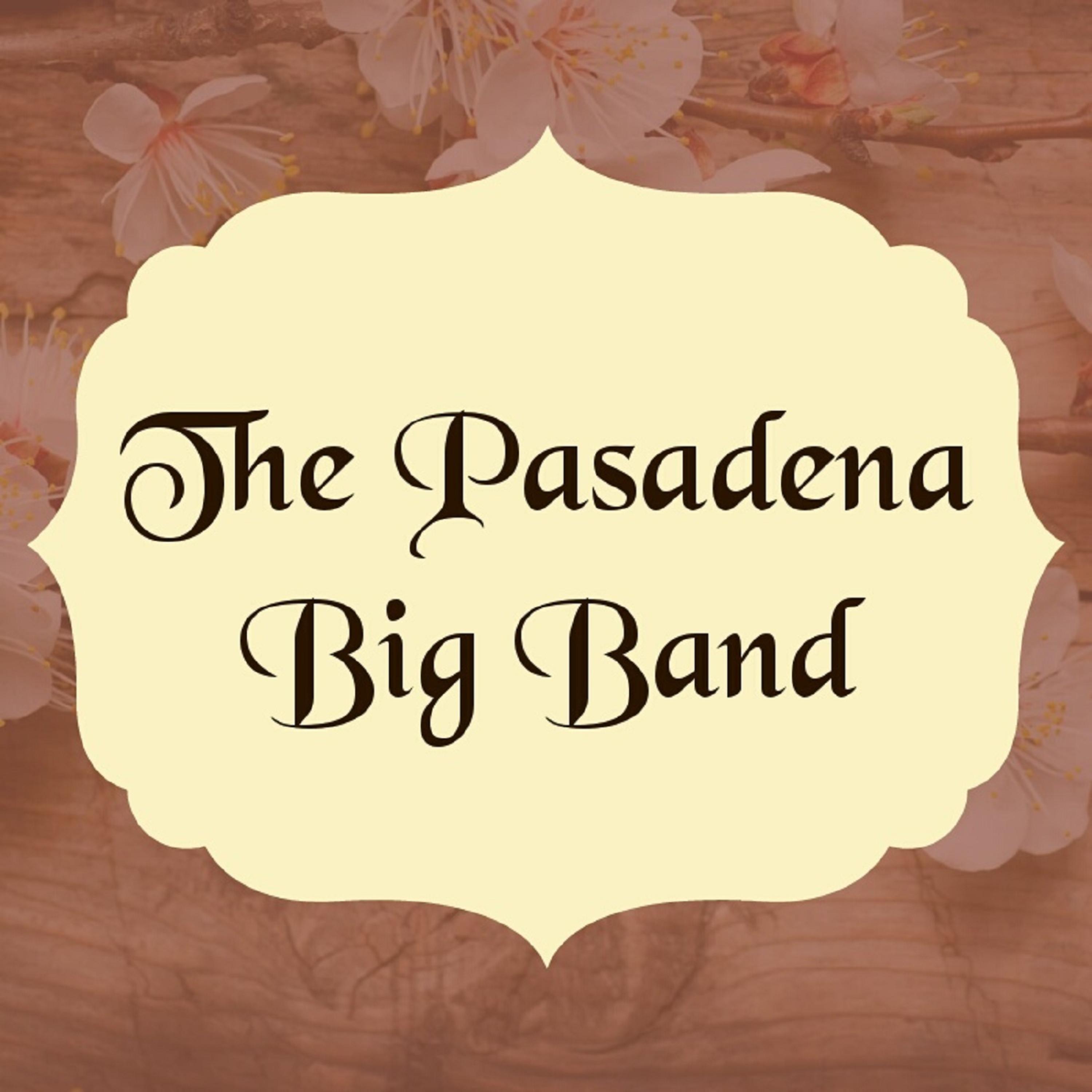 Постер альбома The Pasadena Big Band