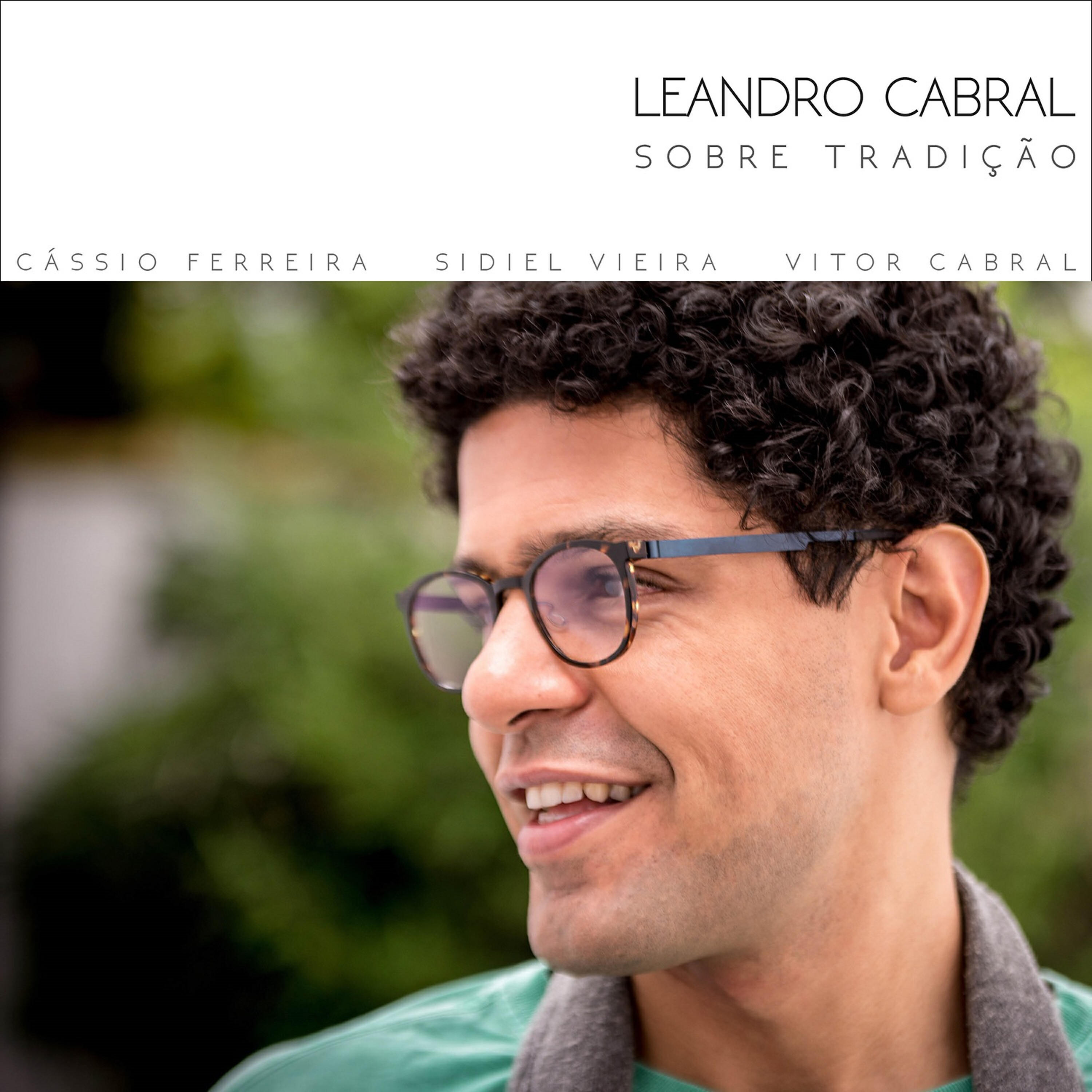 Leandro Cabral - Stella by Starlight (feat. Sidiel Vieira E Vitor Cabral)