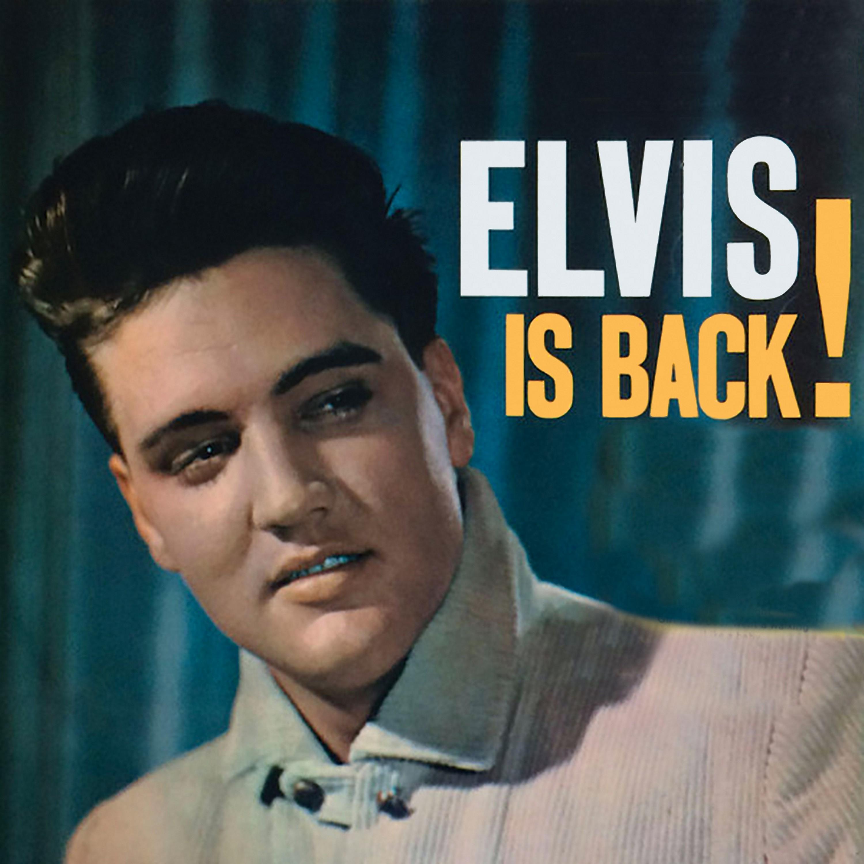 Постер альбома Elvis Is Back (Remastered)