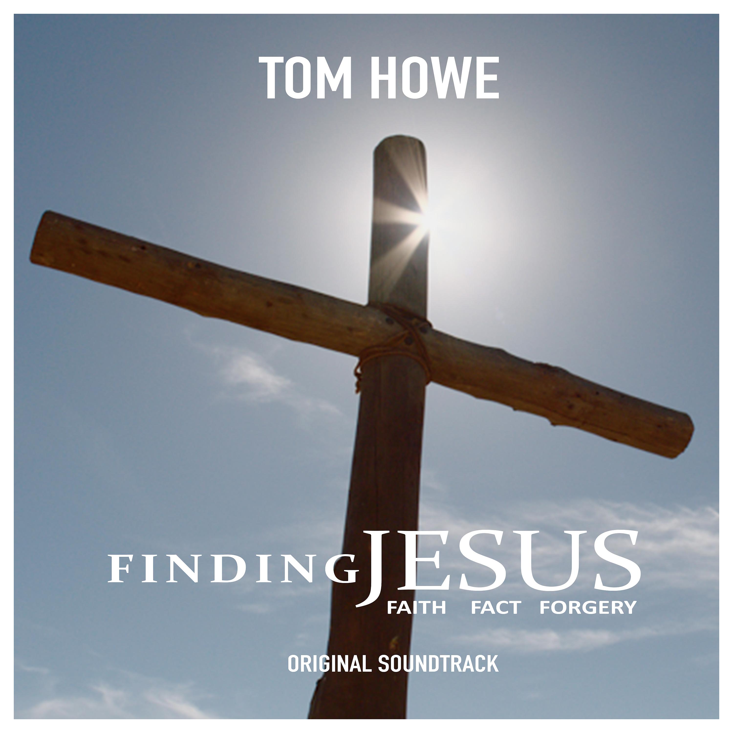 Постер альбома Finding Jesus: Faith, Fact and Forgery (Music from the Original TV Series)