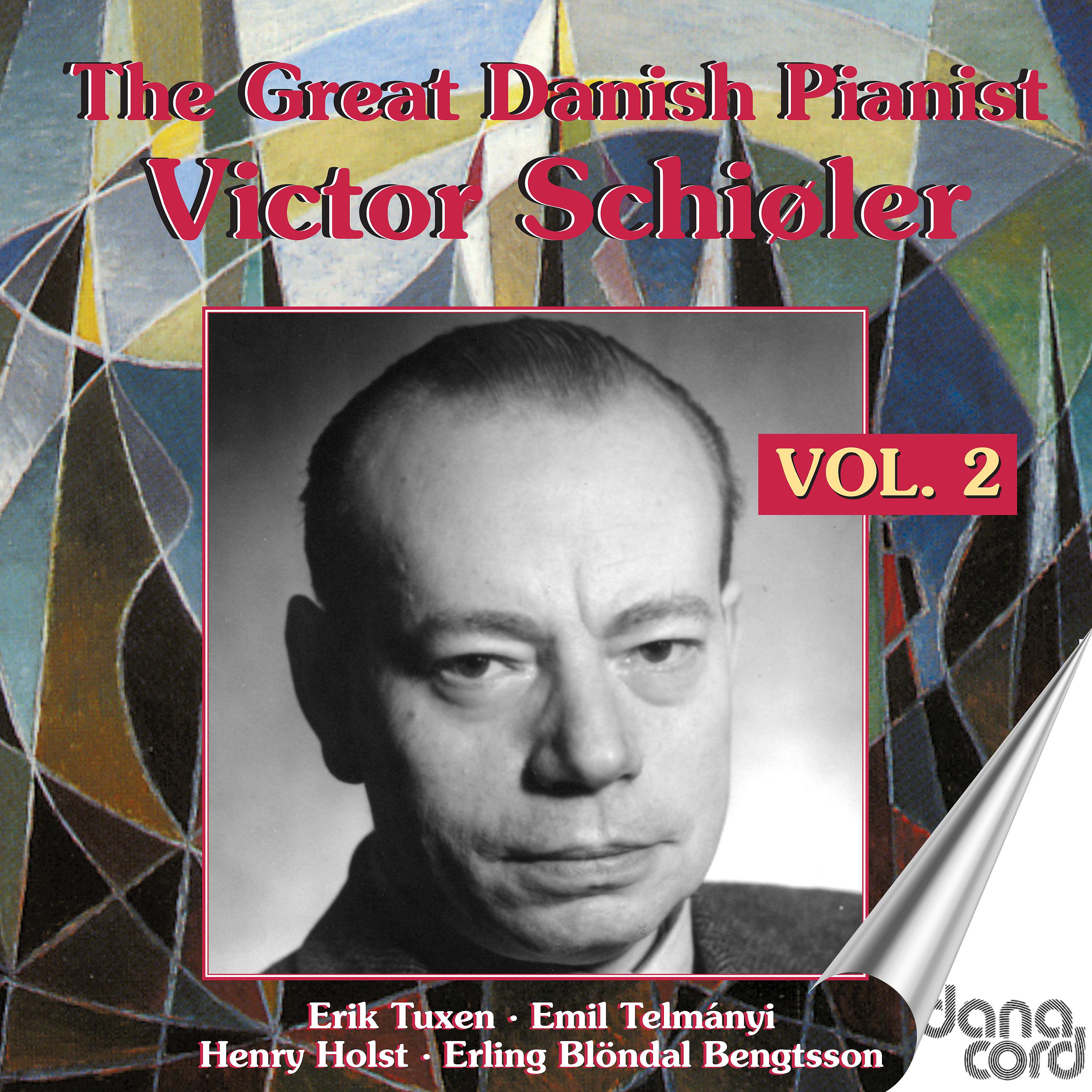 Постер альбома The Great Danish Pianist Victor Schiøler, Vol. 2