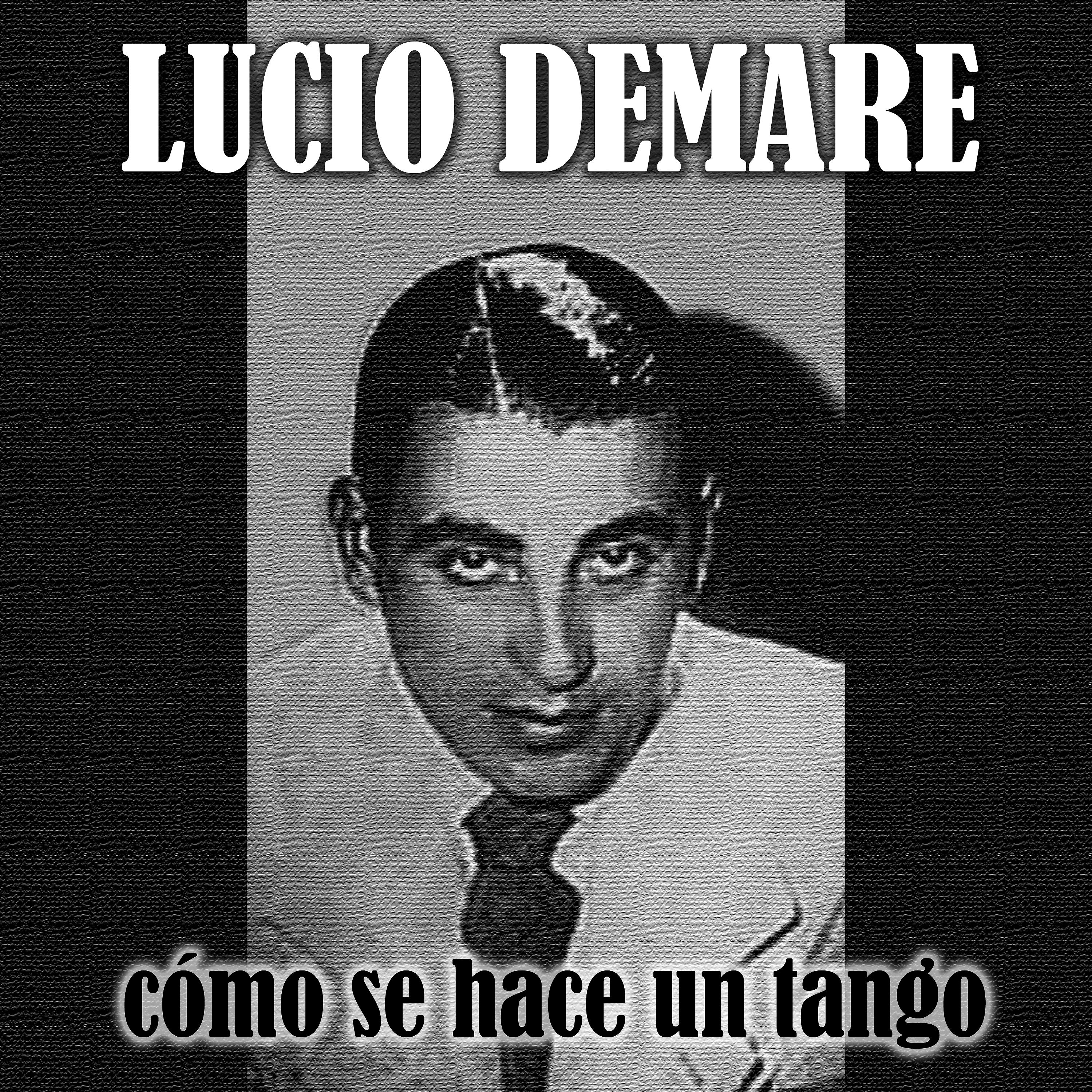 Постер альбома Cómo Se Hace un Tango