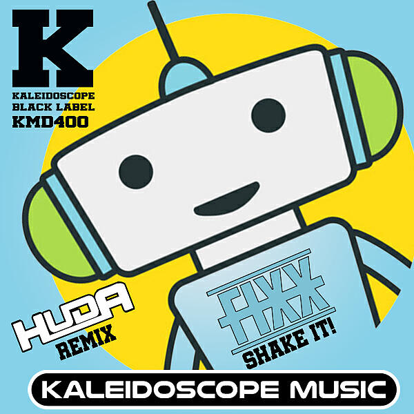 DJ Fixx - Shake It (HUDA Remix)